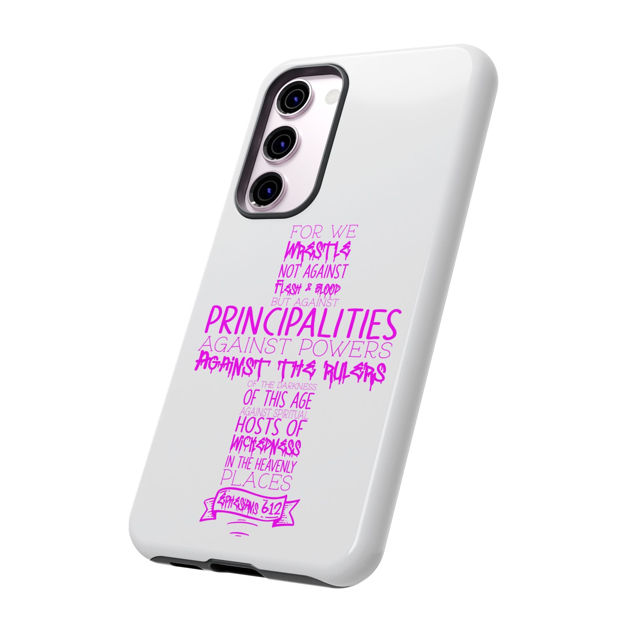 Armor of God Christian Cross Phone Case — Ephesians 6:12 Pink Typography Tough Case