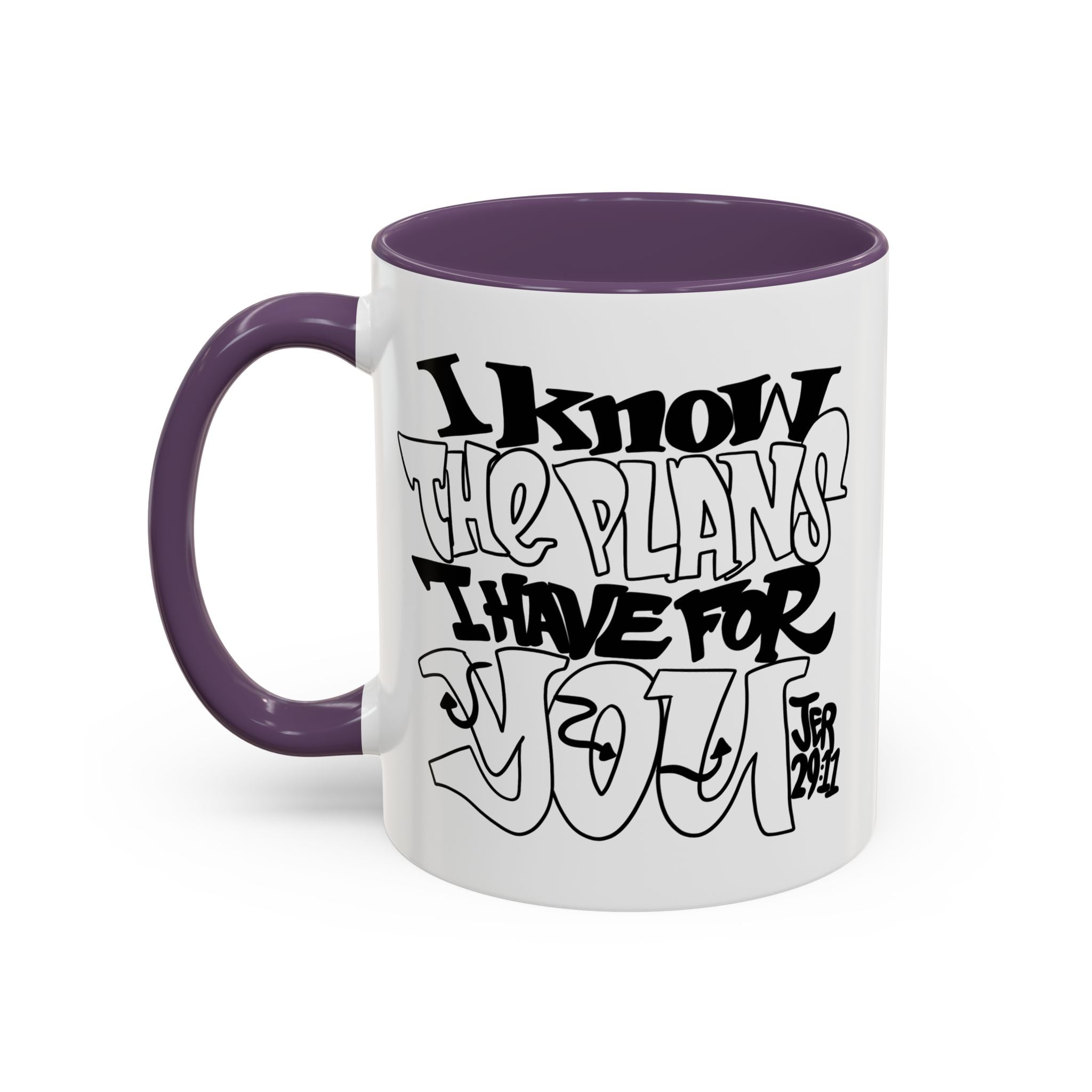 I Know The Plans I Have For You Mug — Inspirational Accent Coffee Mug