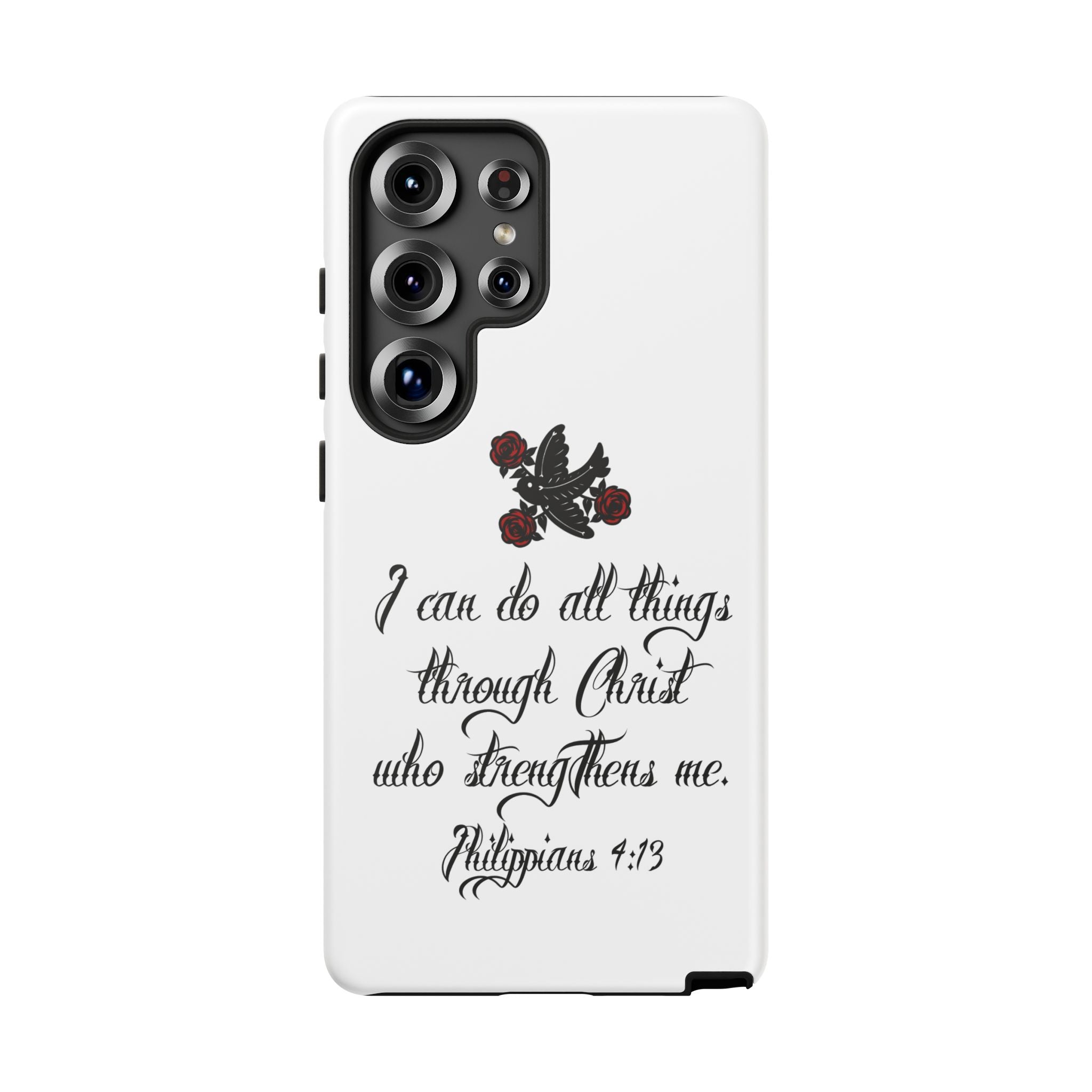 Christian Phone Case — "I can do all things through Christ" (Philippians 4:13)