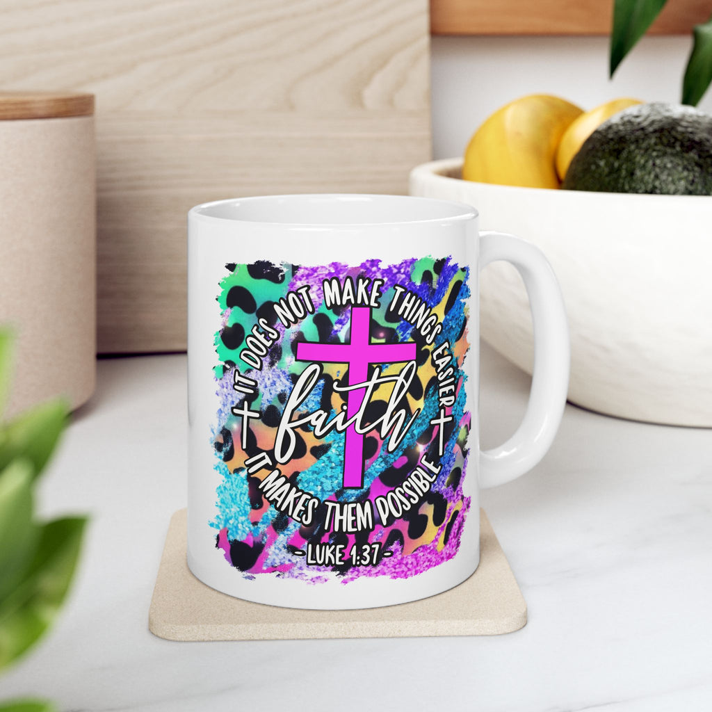 Colorful Faith Bible Verse Ceramic Mug — 'Faith' Inspirational Coffee Cup (11oz/15oz)