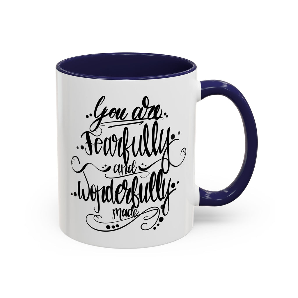 Inspirational Coffee Mug — "You Are Fearfully and Wonderfully Made" Accent Mug