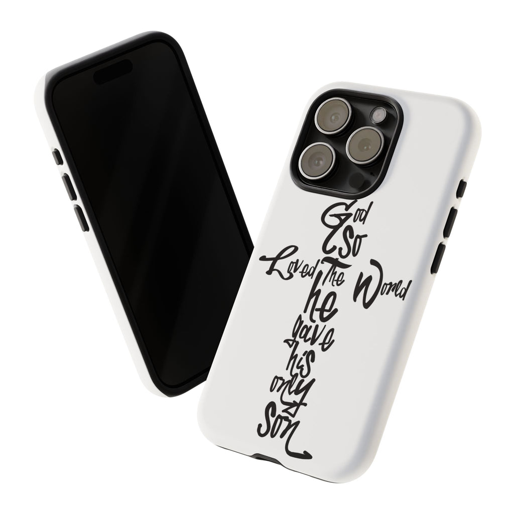 John 3:16 Bible Verse Christian Cross Phone Case — “God So Loved the World He Gave His Only Son”