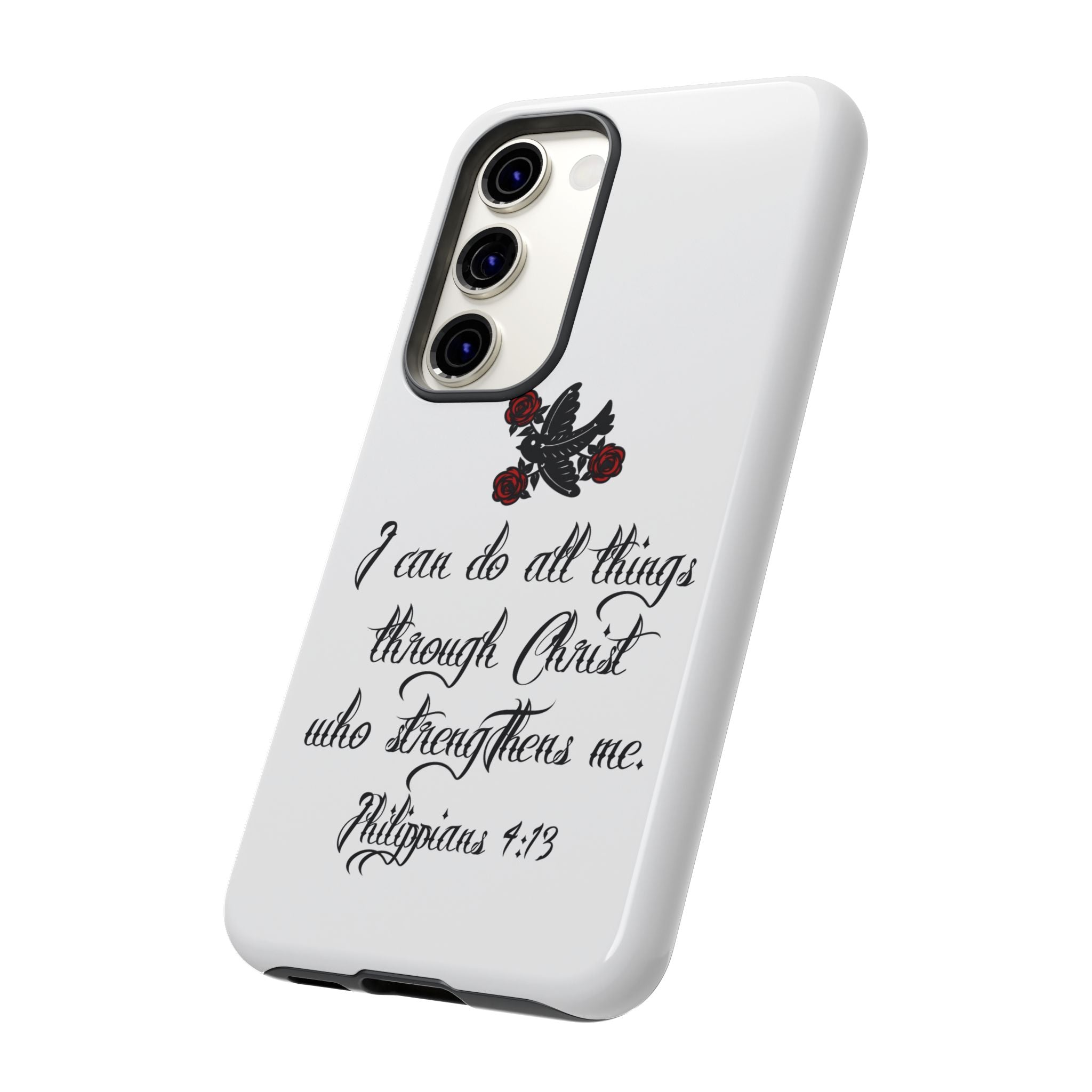 Christian Phone Case — "I can do all things through Christ" (Philippians 4:13)