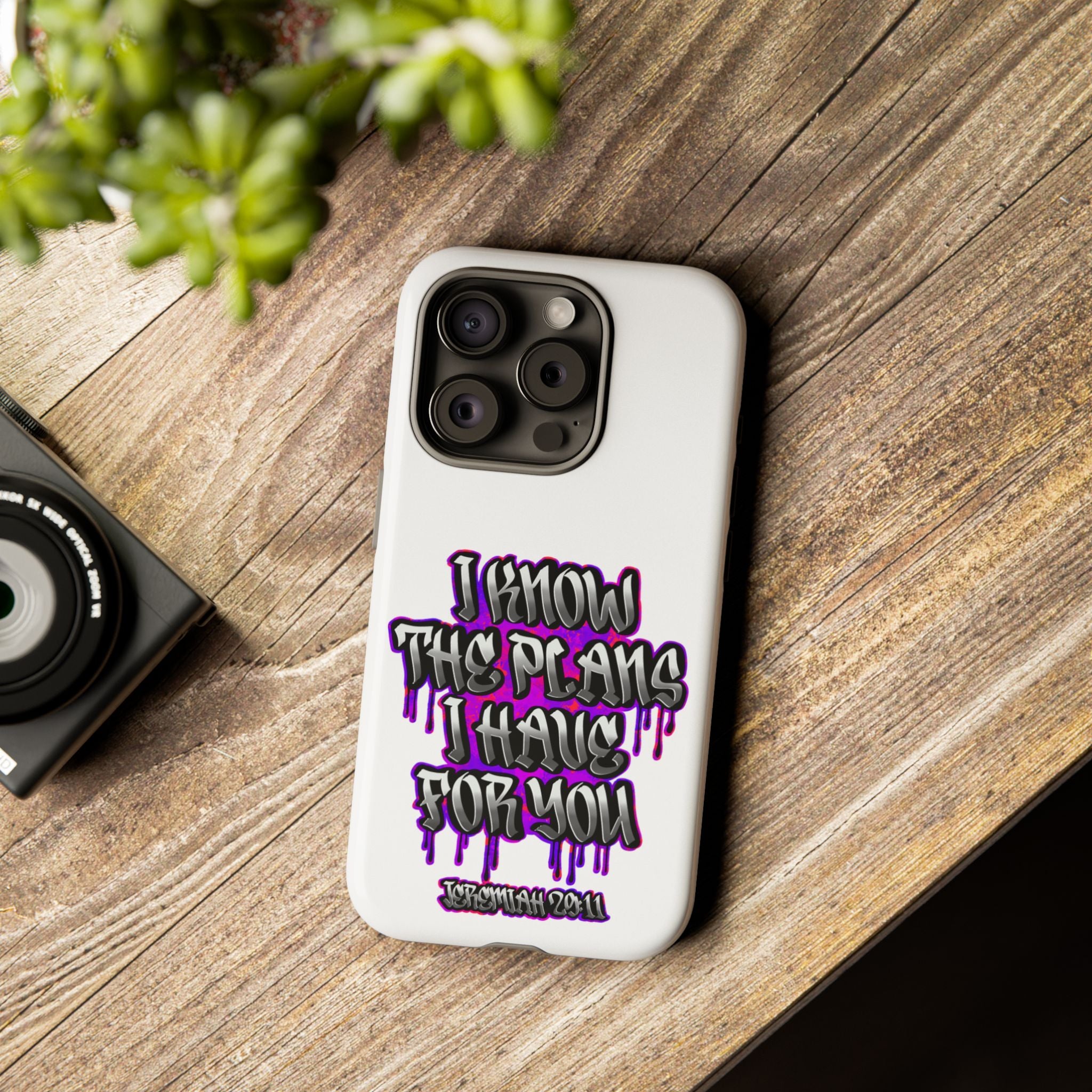 Jeremiah 29:11 Phone Case — "I Know The Plans I Have For You" Christian Bible Verse Protective Case