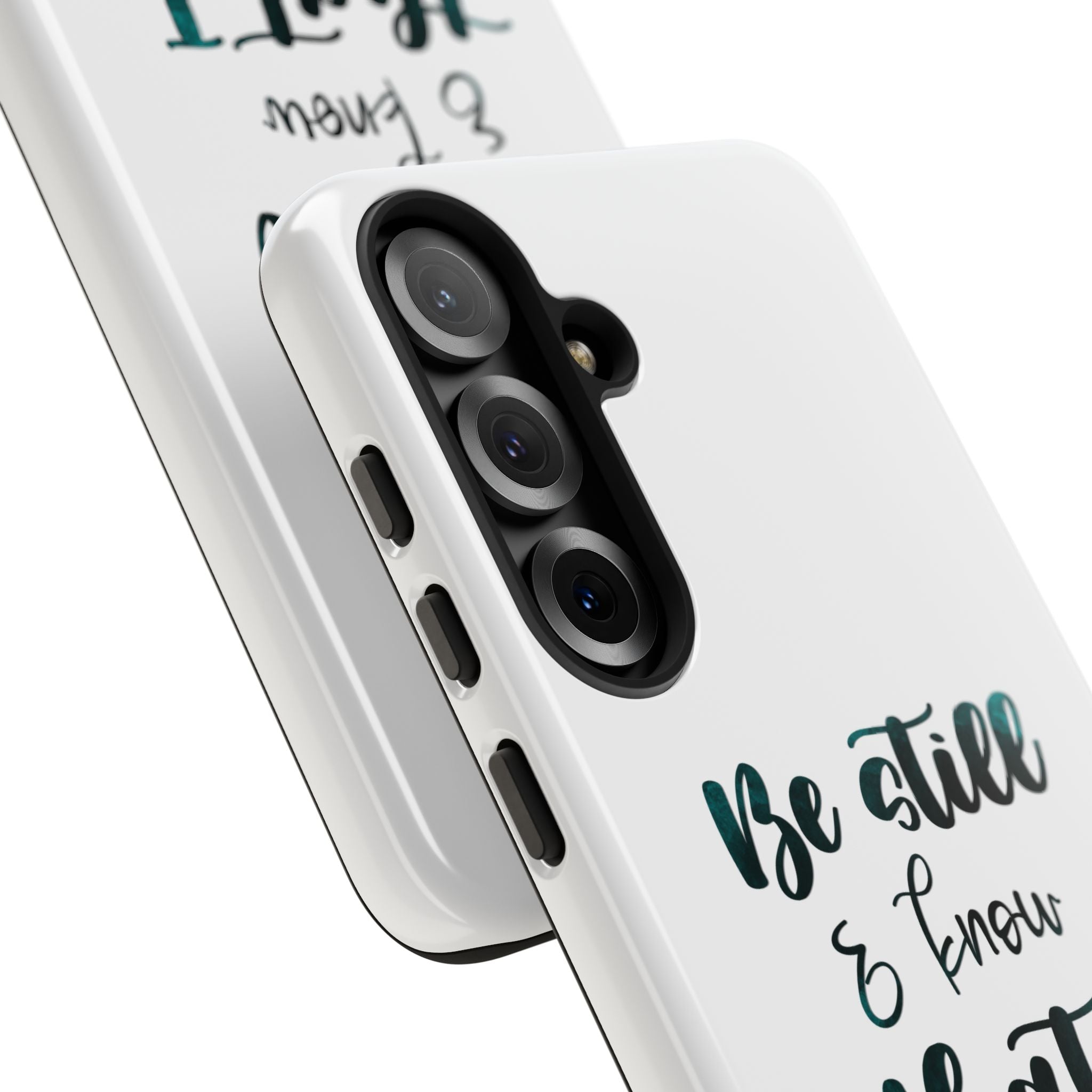 Christian Phone Case - "Be Still & Know That I Am God" Psalm 46:10 Protective Tough Case