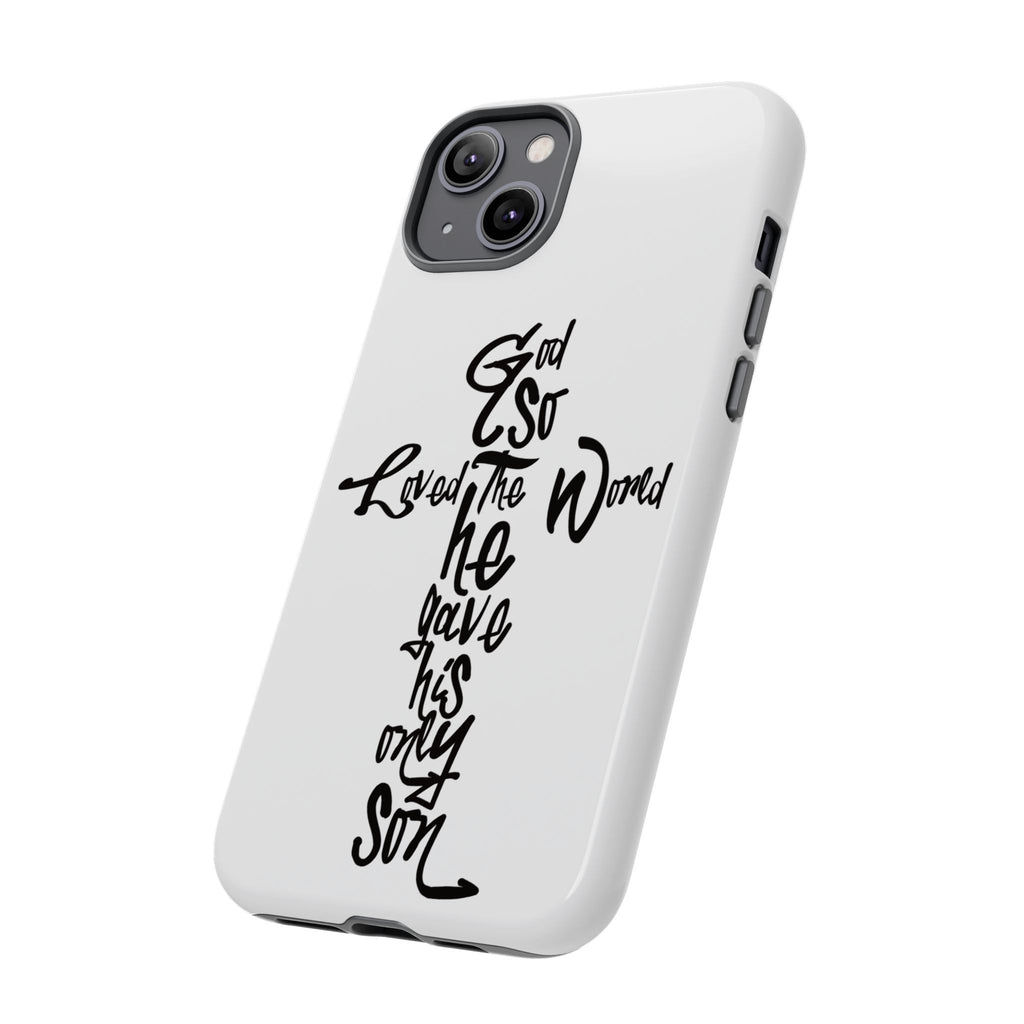 John 3:16 Bible Verse Christian Cross Phone Case — “God So Loved the World He Gave His Only Son”