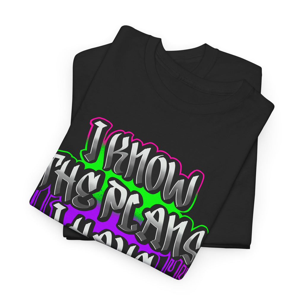 I Know The Plans I Have For You Tee — Inspirational Bible Verse Graphic T‑Shirt