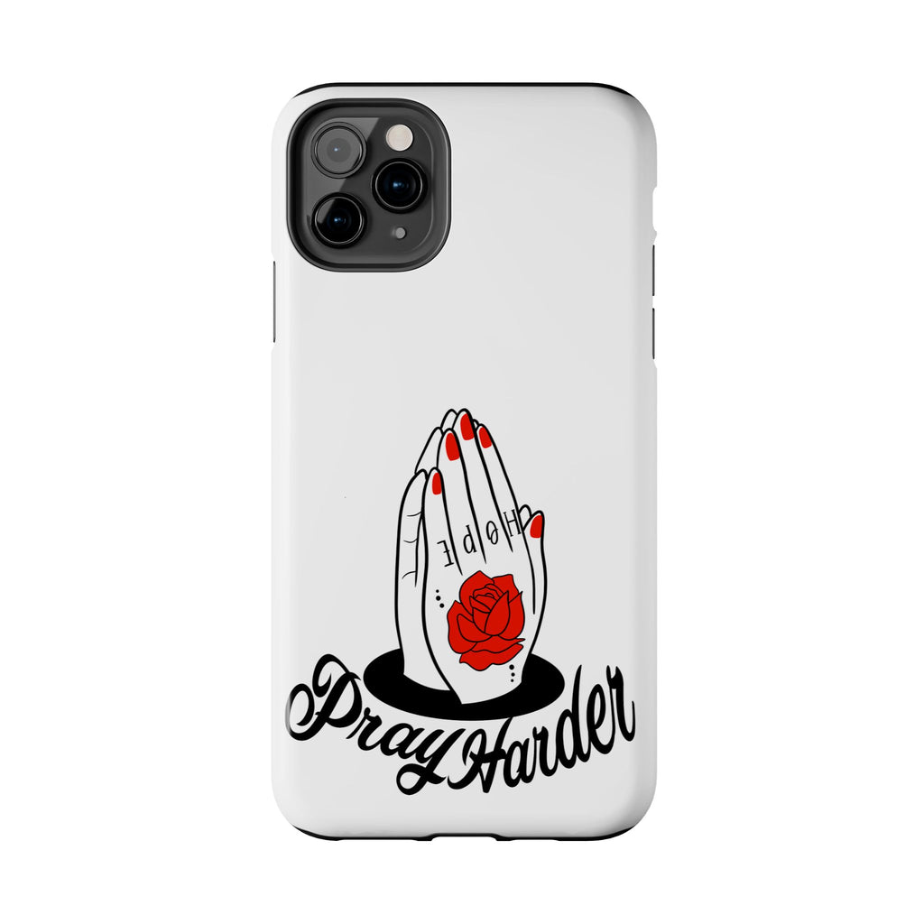Pray Harder Phone Case — Tough Protective Phone Cover with Praying Hands & Rose Design