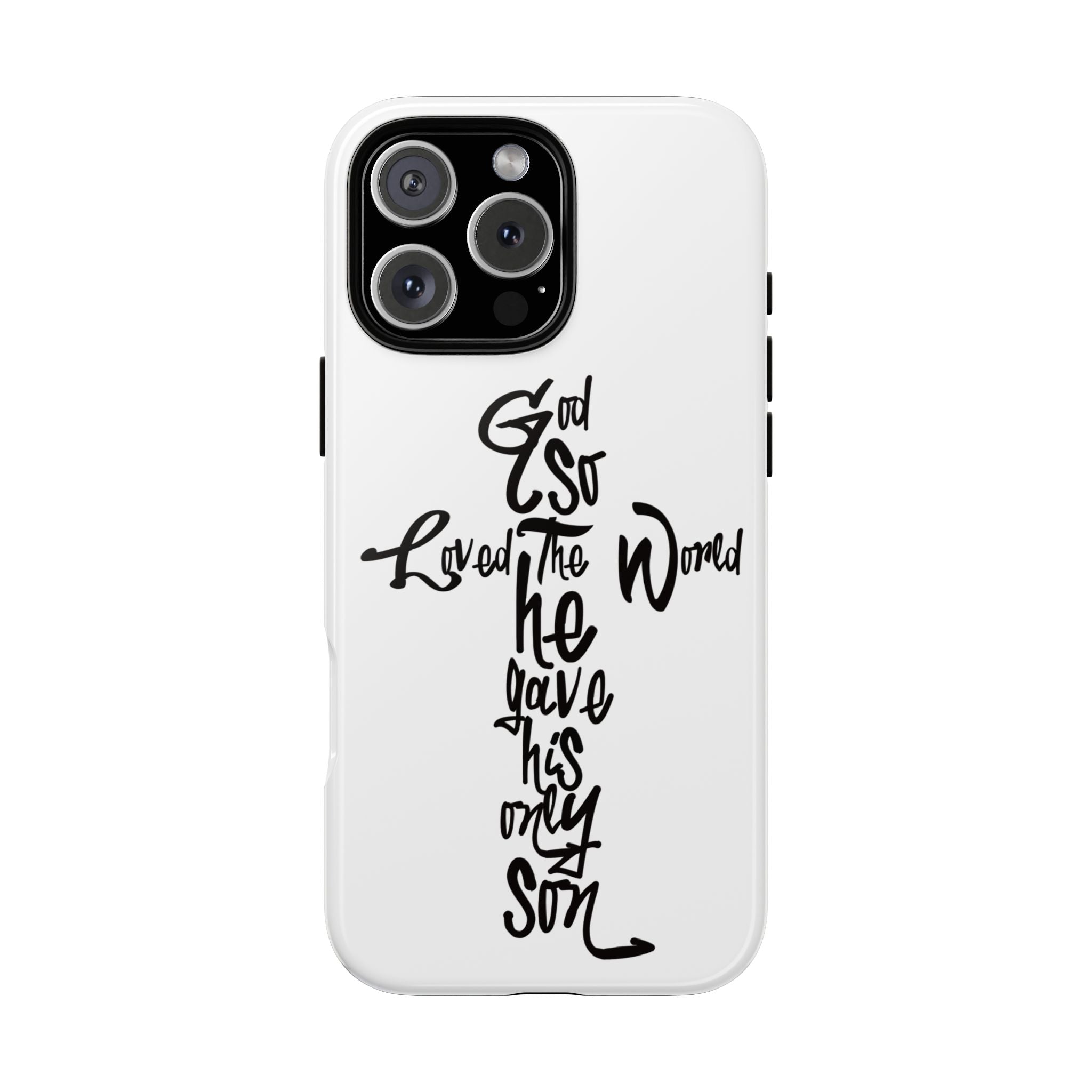 John 3:16 Bible Verse Christian Cross Phone Case — “God So Loved the World He Gave His Only Son”