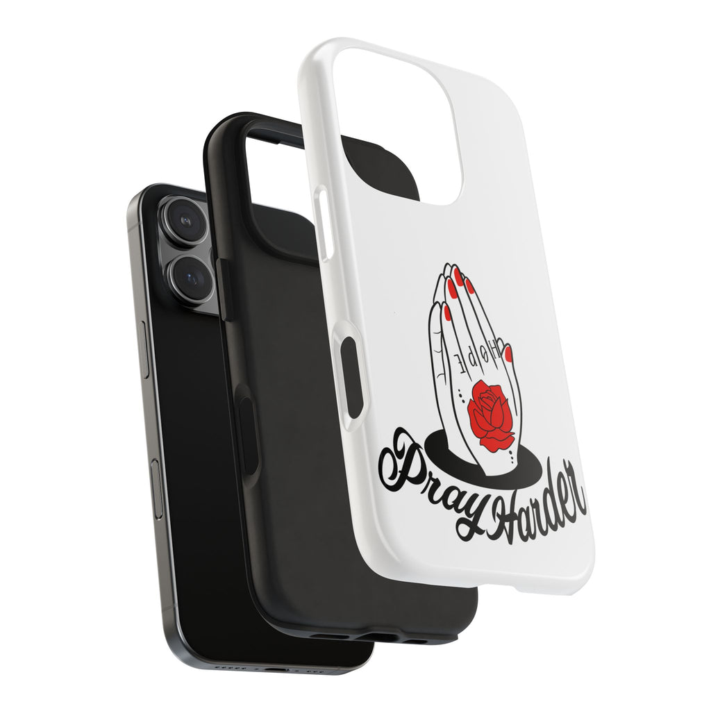 Pray Harder Phone Case — Tough Protective Phone Cover with Praying Hands & Rose Design