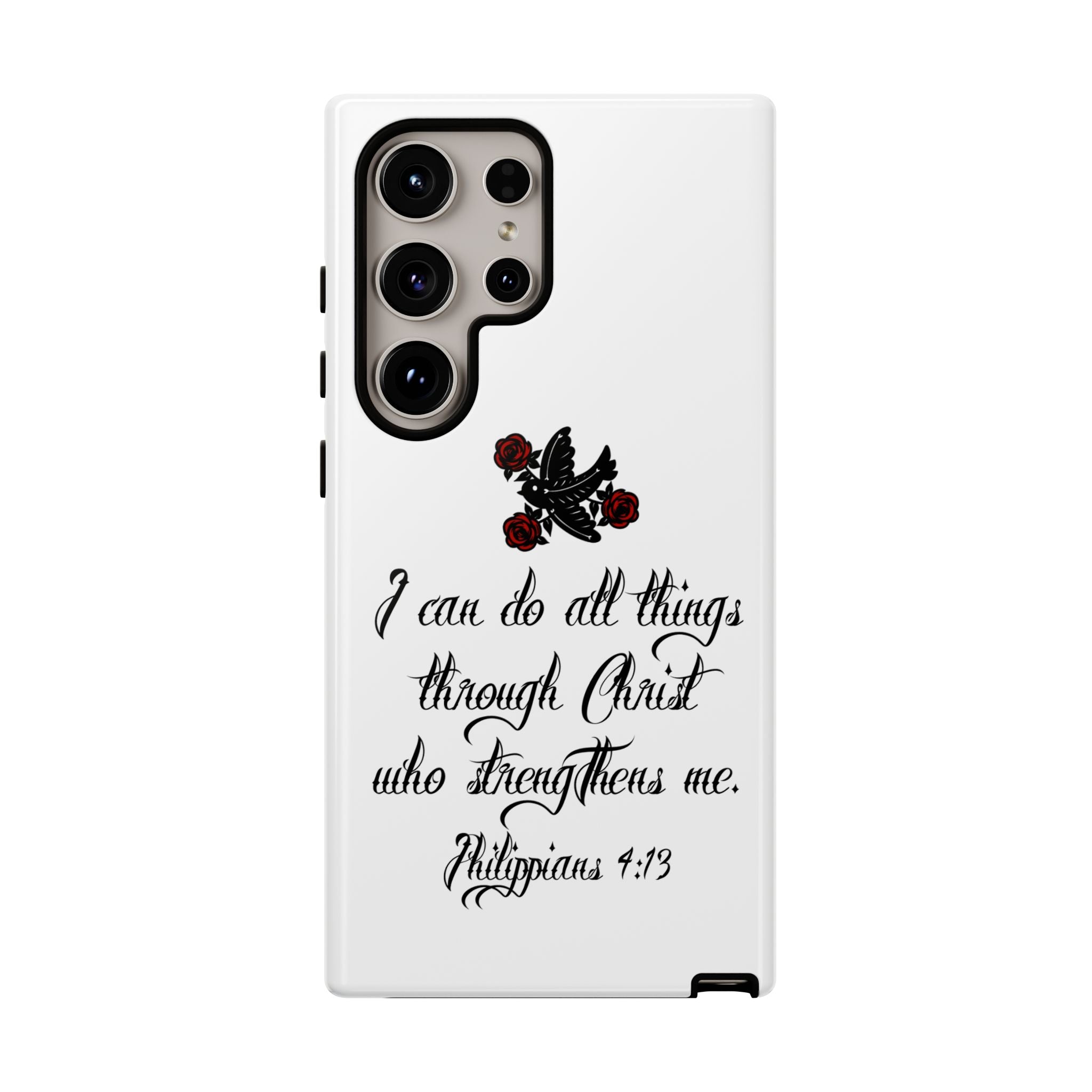 Christian Phone Case — "I can do all things through Christ" (Philippians 4:13)
