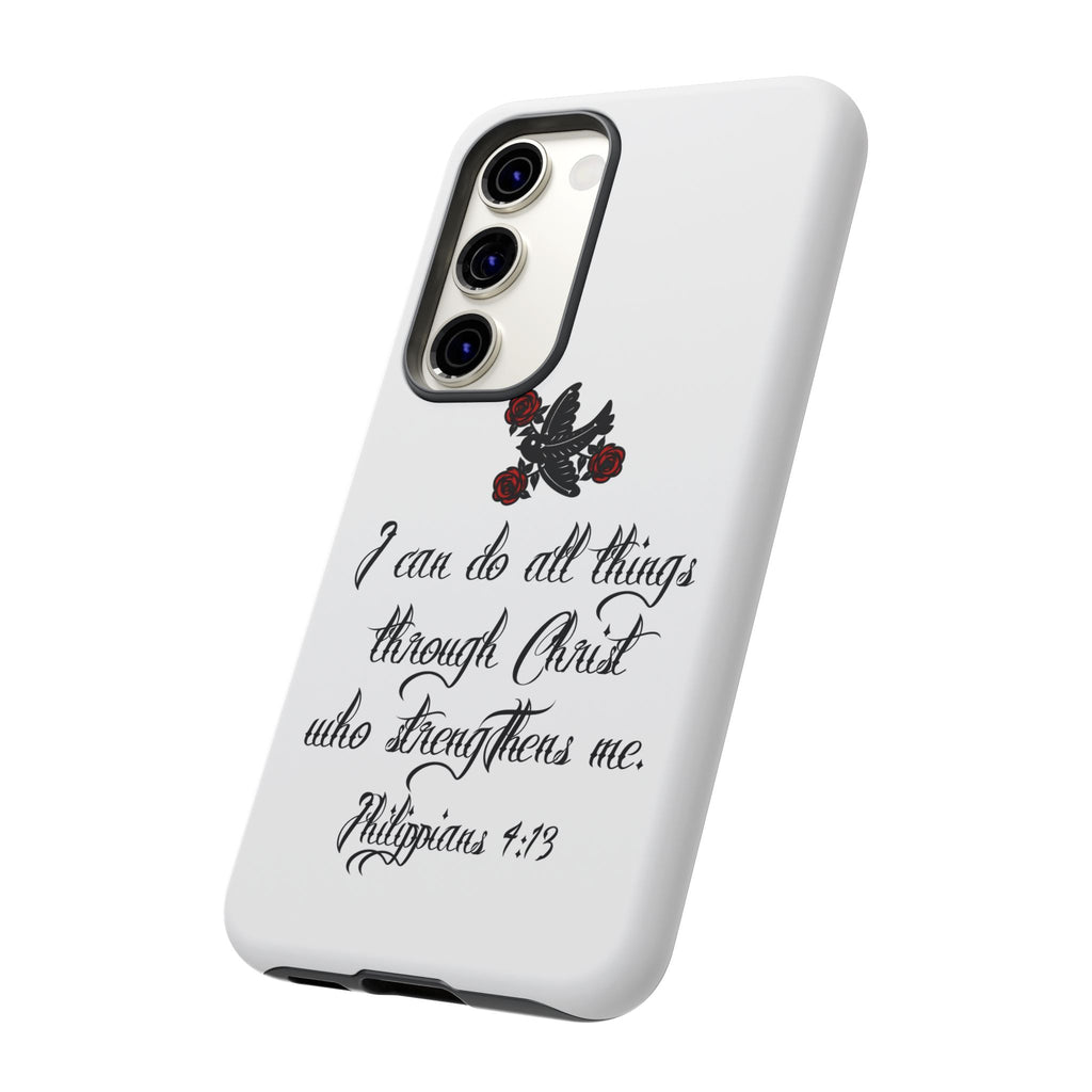 Christian Phone Case — "I can do all things through Christ" (Philippians 4:13)