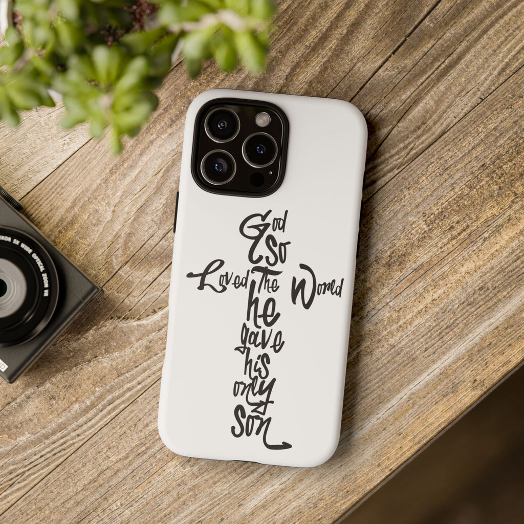 John 3:16 Bible Verse Christian Cross Phone Case — “God So Loved the World He Gave His Only Son”