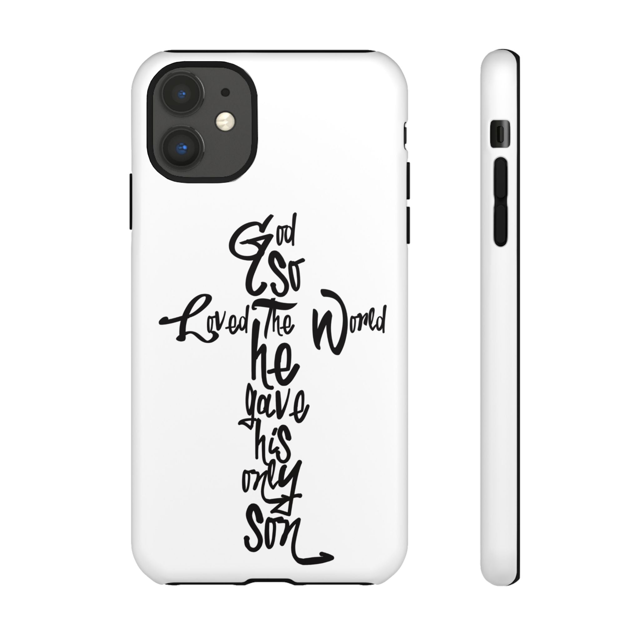 John 3:16 Bible Verse Christian Cross Phone Case — “God So Loved the World He Gave His Only Son”