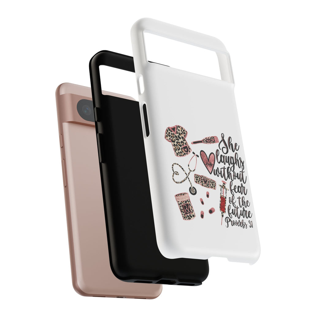 'She Laughs Without Fear' Proverbs 31 Scripture Nurse Tough Phone Case