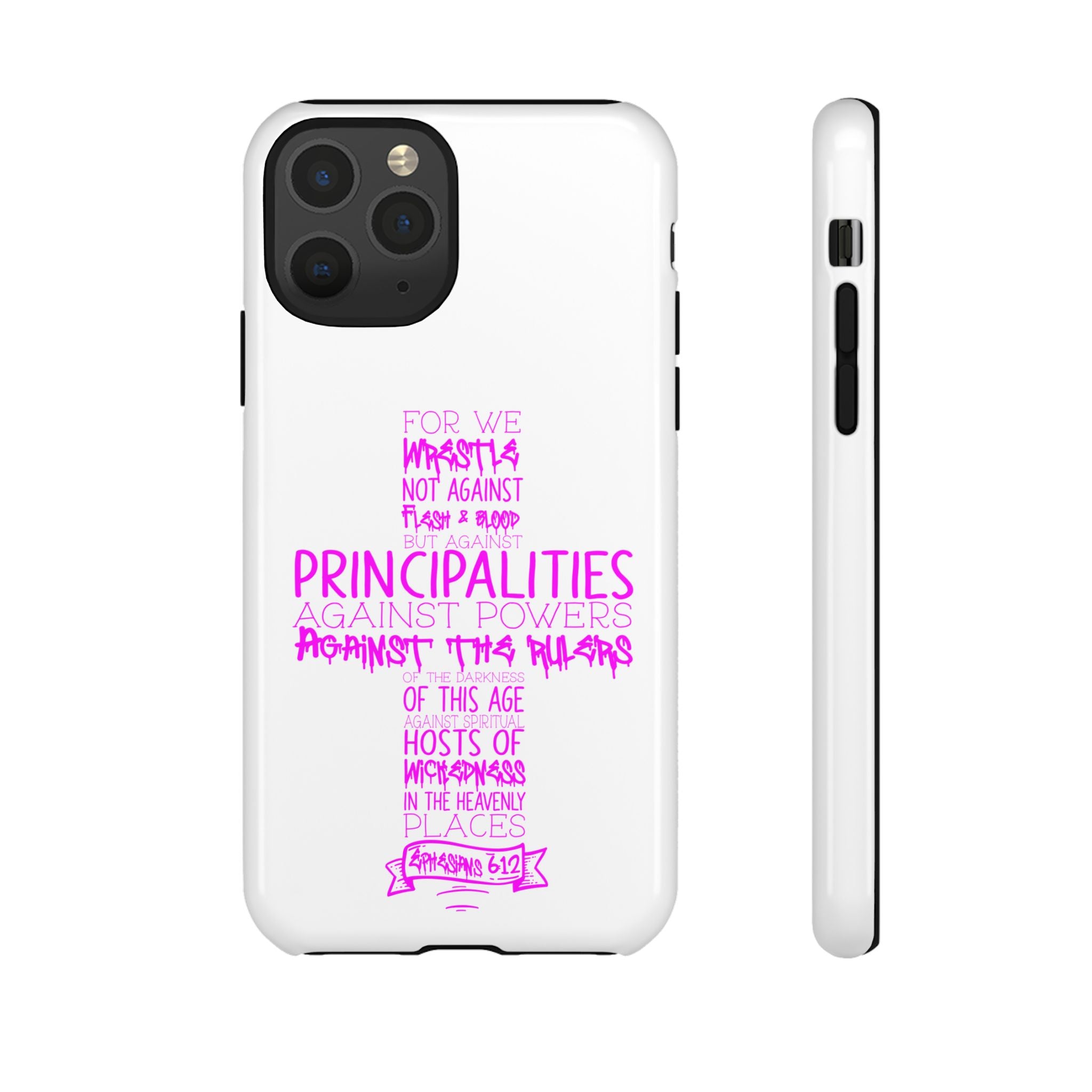 Armor of God Christian Cross Phone Case — Ephesians 6:12 Pink Typography Tough Case