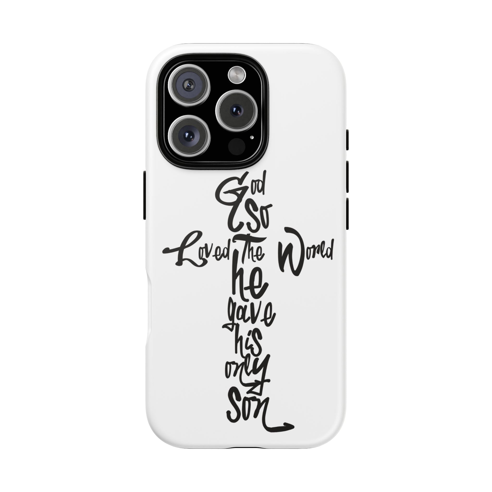 John 3:16 Bible Verse Christian Cross Phone Case — “God So Loved the World He Gave His Only Son”