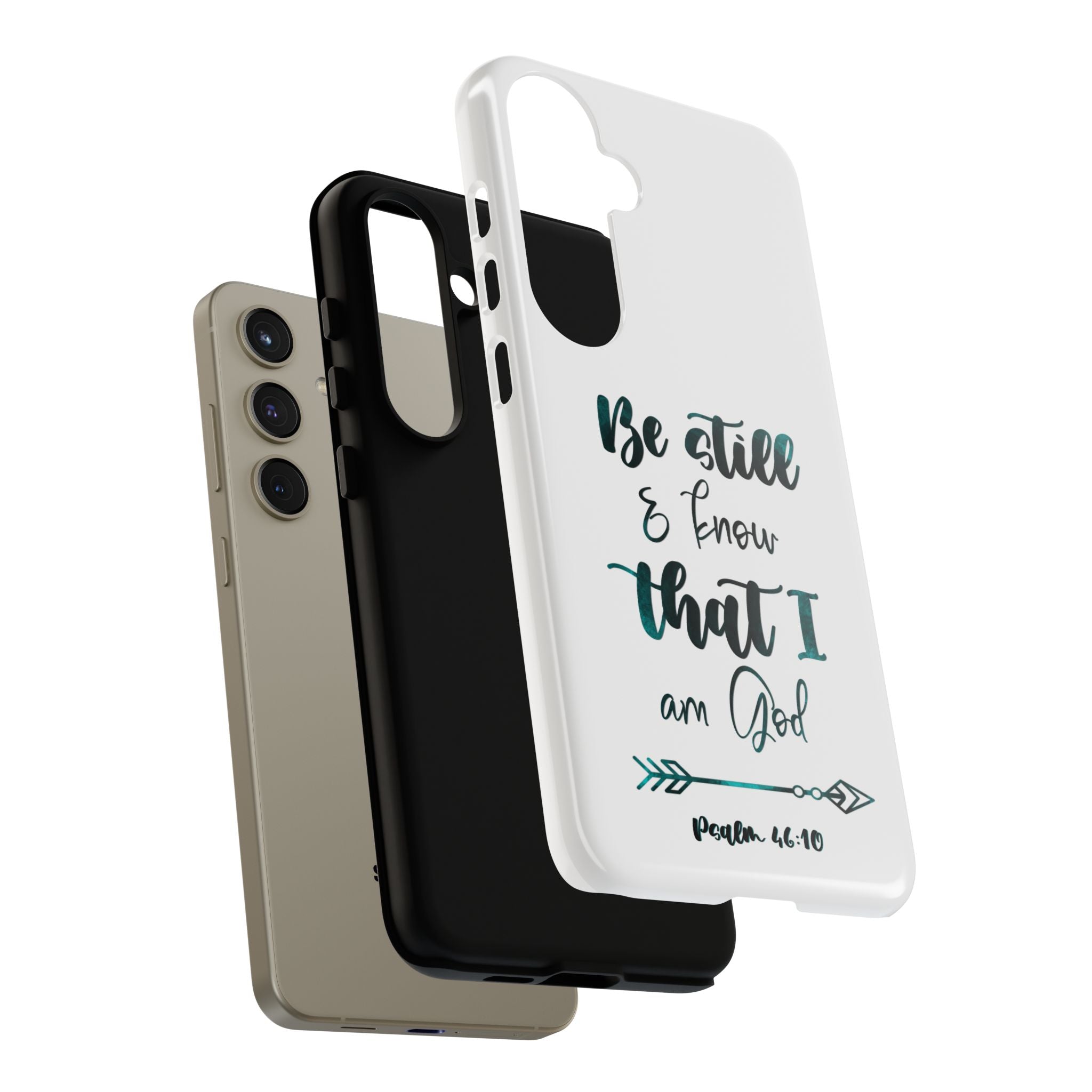 Christian Phone Case - "Be Still & Know That I Am God" Psalm 46:10 Protective Tough Case