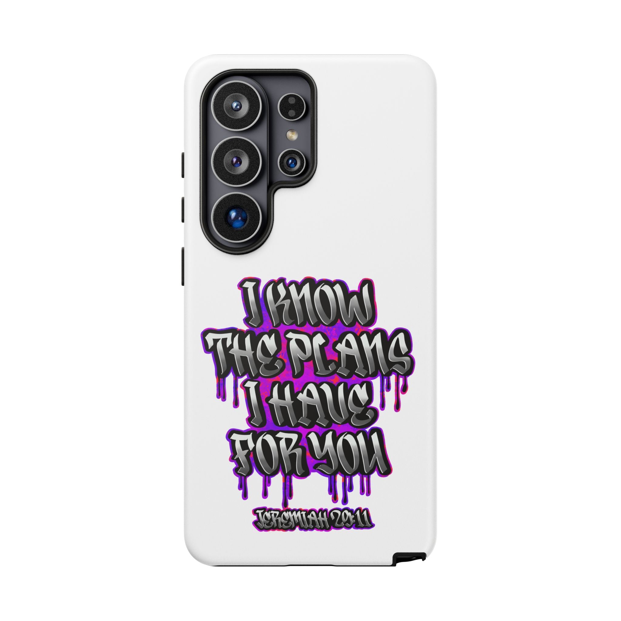Jeremiah 29:11 Phone Case — "I Know The Plans I Have For You" Christian Bible Verse Protective Case