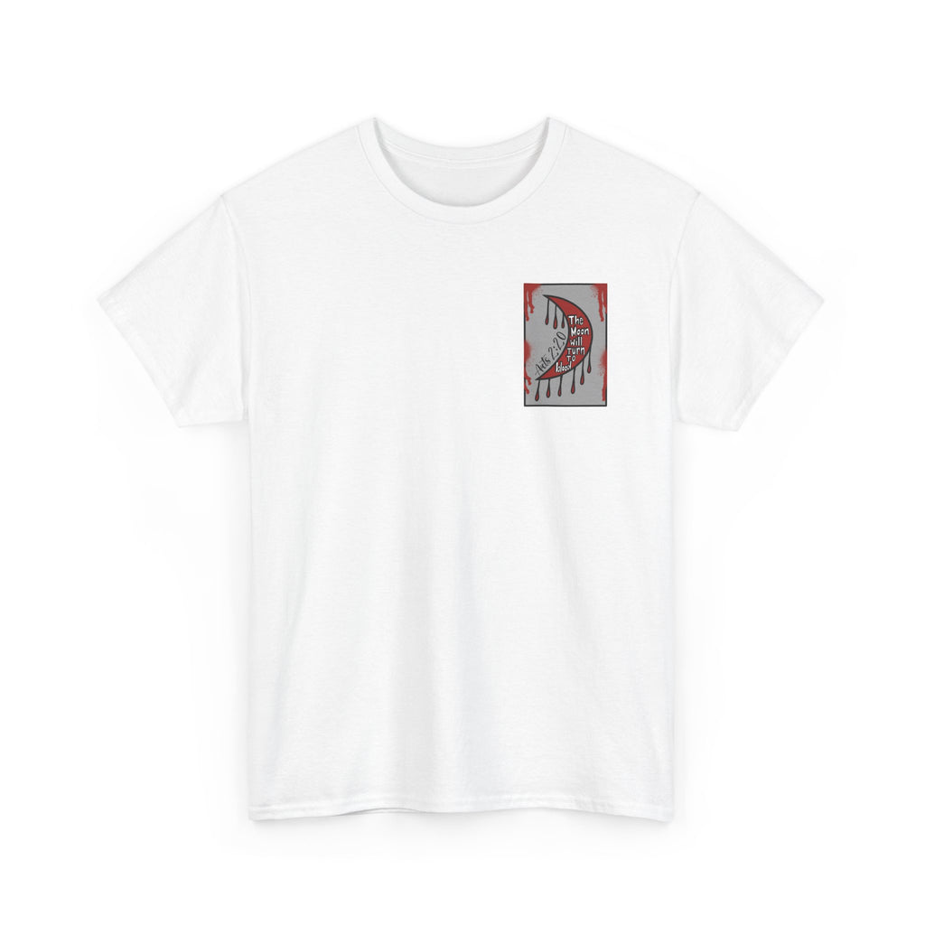 Blood Moon Crescent Tee — “The Moon Will Turn to Blood” Graphic Shirt (Acts 2:20)