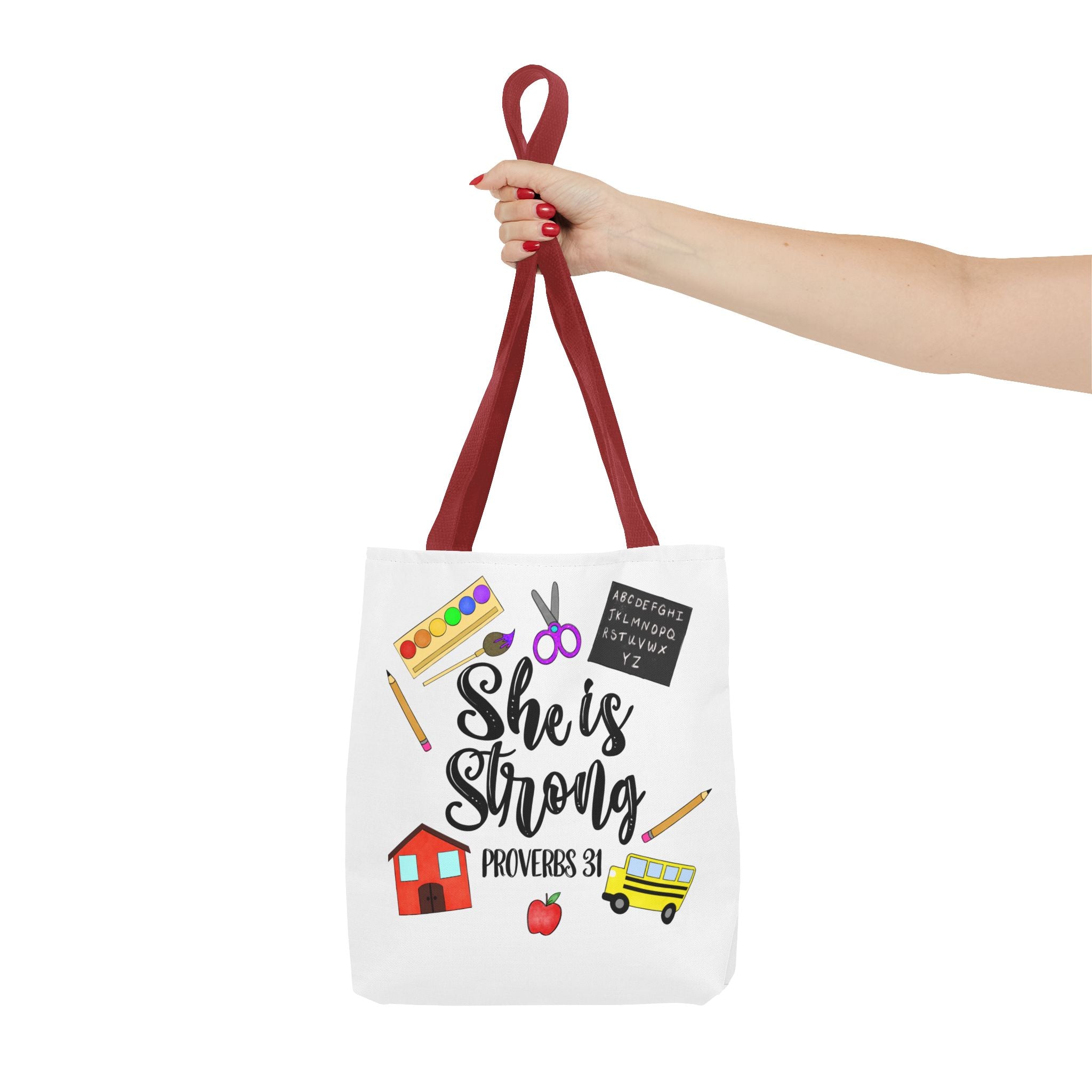 She Is Strong Proverbs 31 Teachers Tote