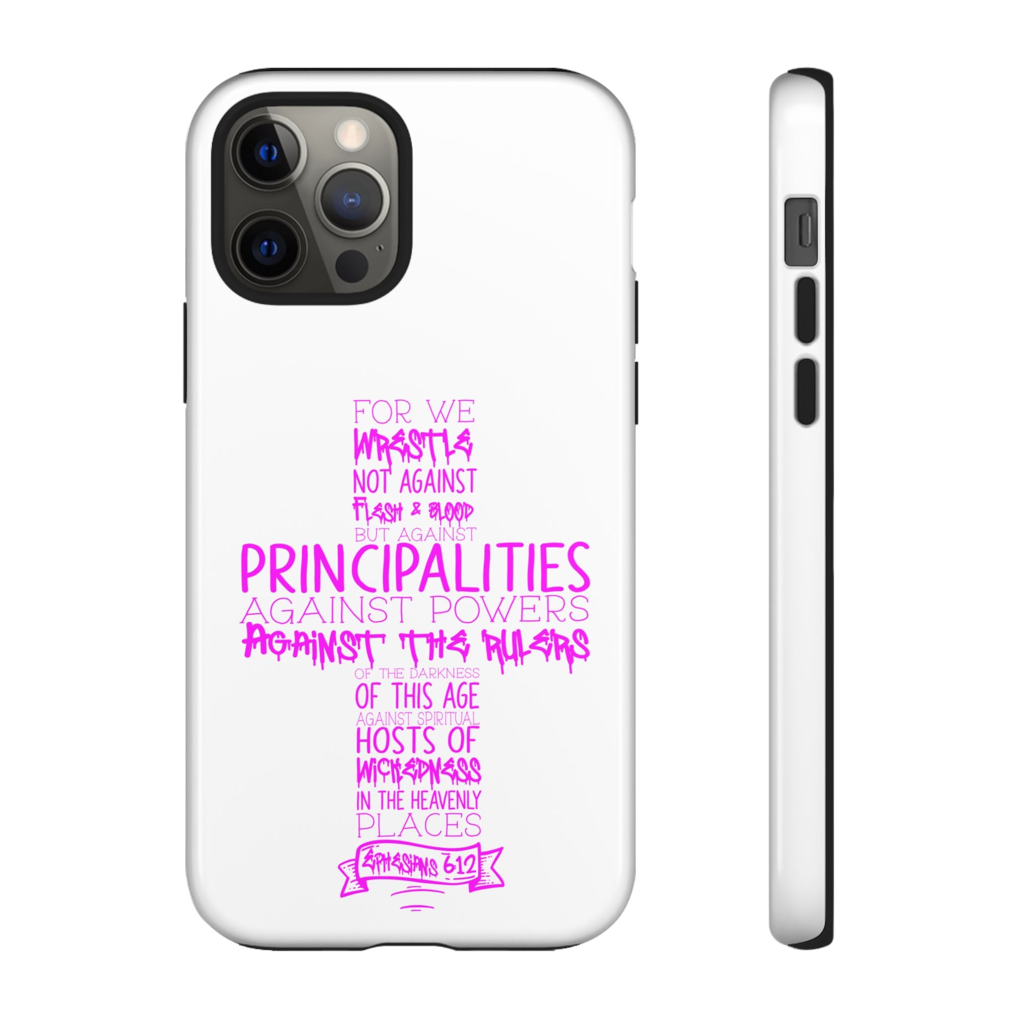 Armor of God Christian Cross Phone Case — Ephesians 6:12 Pink Typography Tough Case