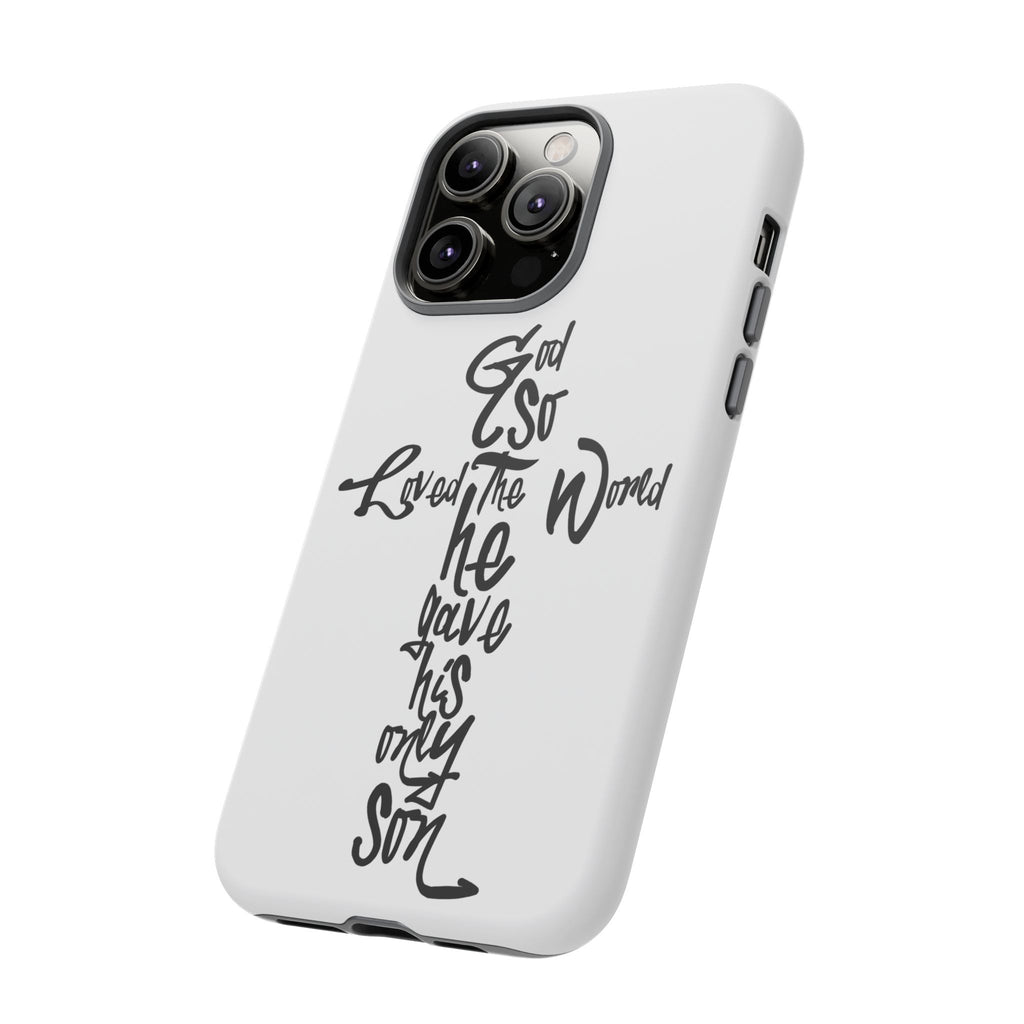 John 3:16 Bible Verse Christian Cross Phone Case — “God So Loved the World He Gave His Only Son”