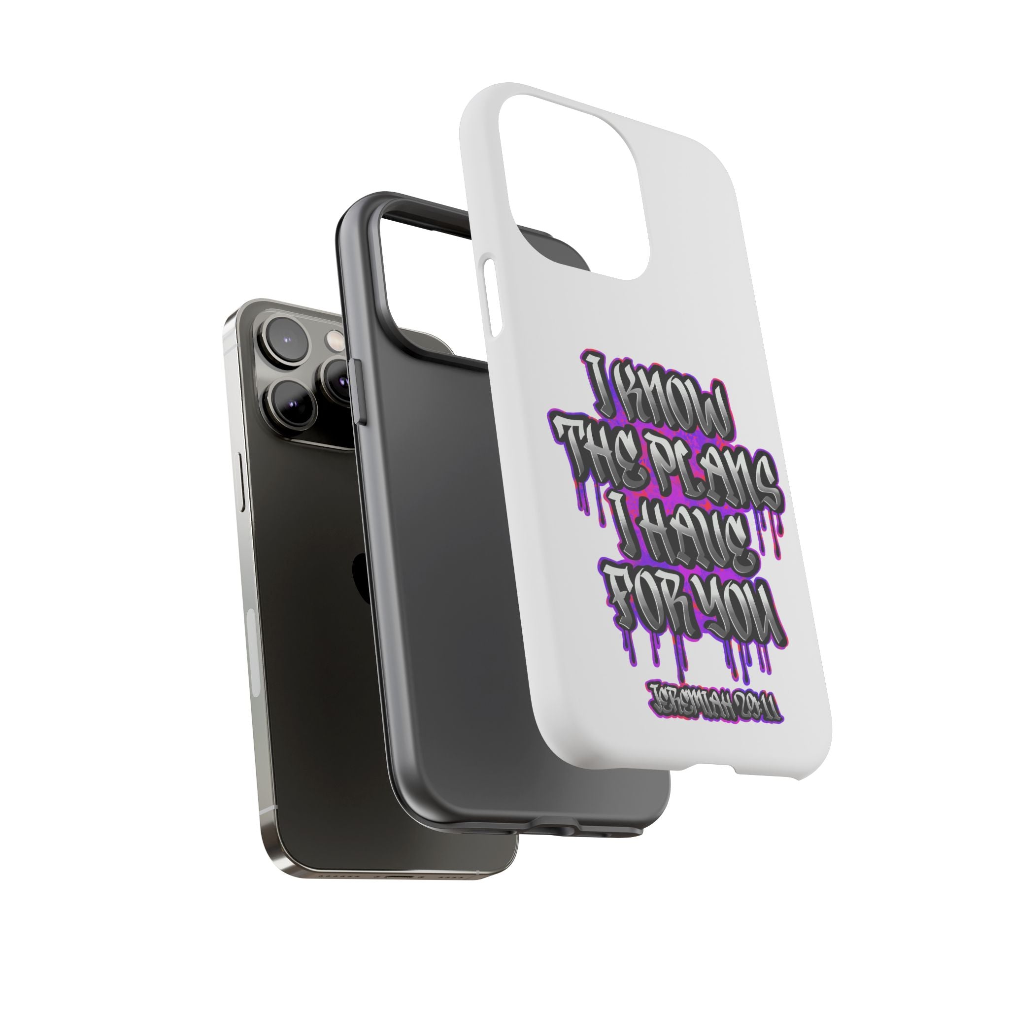 Jeremiah 29:11 Phone Case — "I Know The Plans I Have For You" Christian Bible Verse Protective Case
