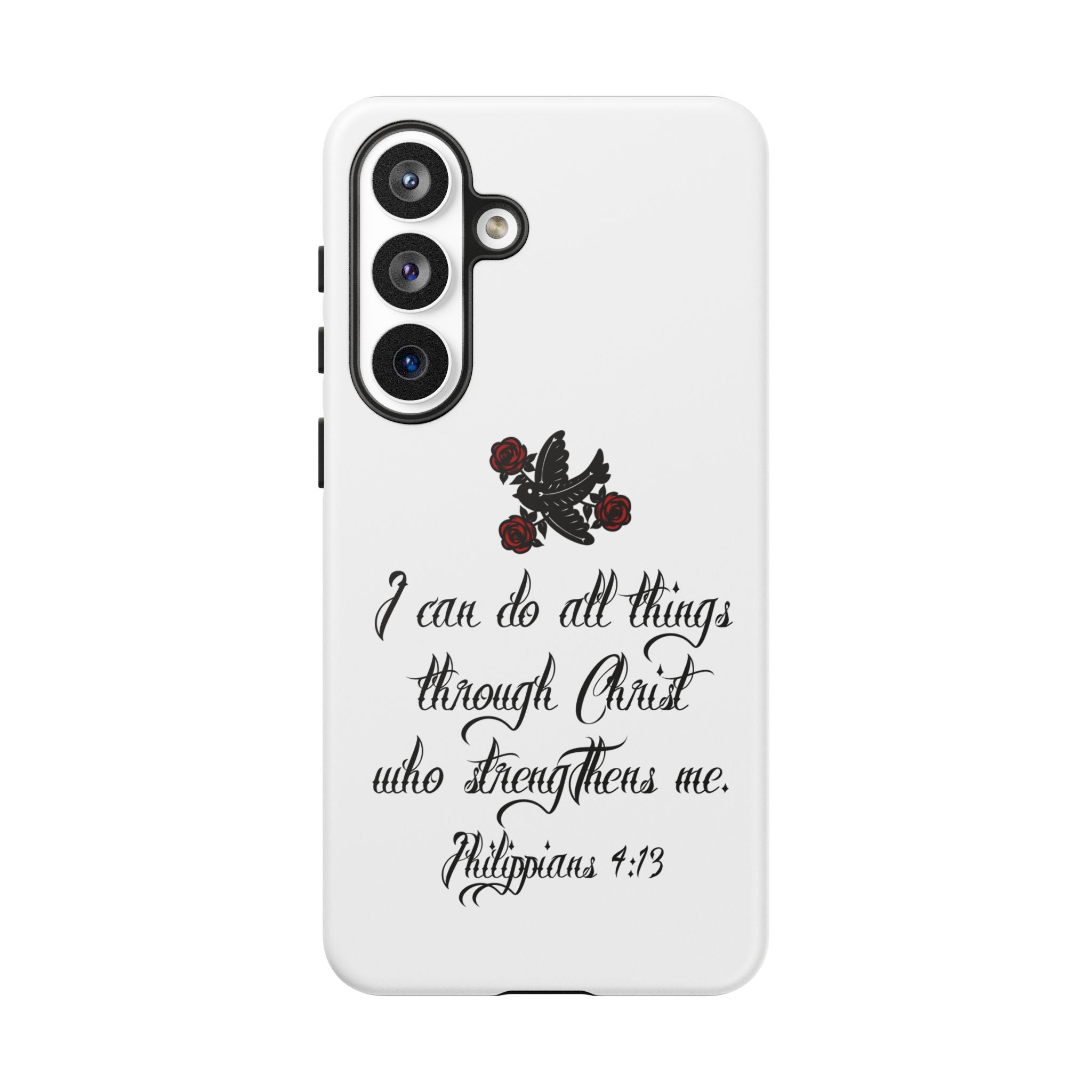 Christian Phone Case — "I can do all things through Christ" (Philippians 4:13)