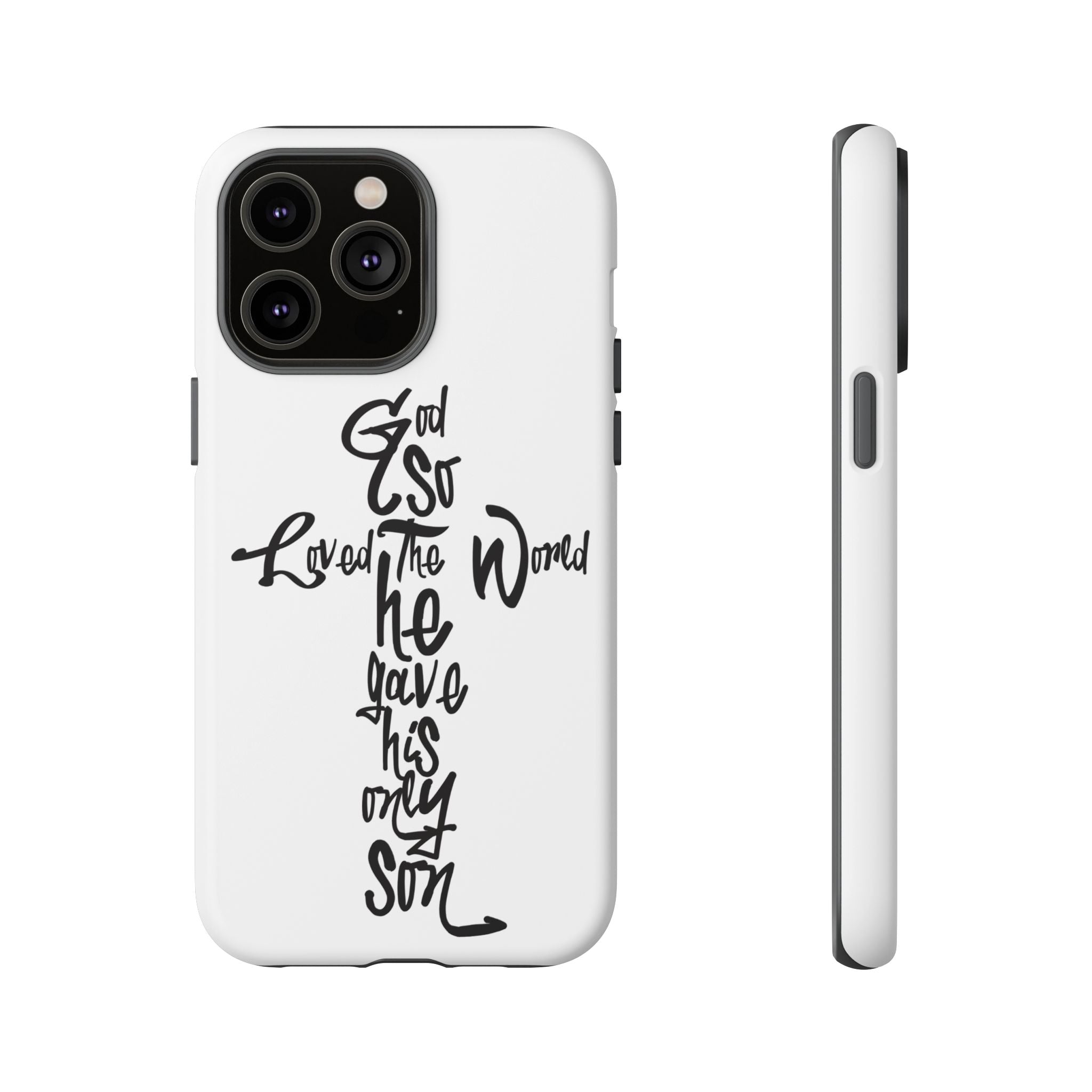 John 3:16 Bible Verse Christian Cross Phone Case — “God So Loved the World He Gave His Only Son”