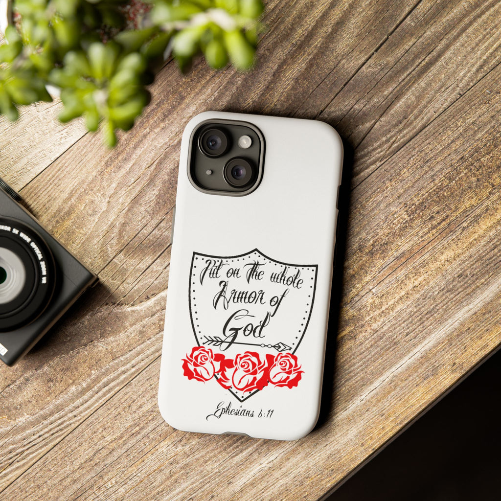 Armor of God Phone Case — Ephesians 6:11 Christian Floral Protective Cover