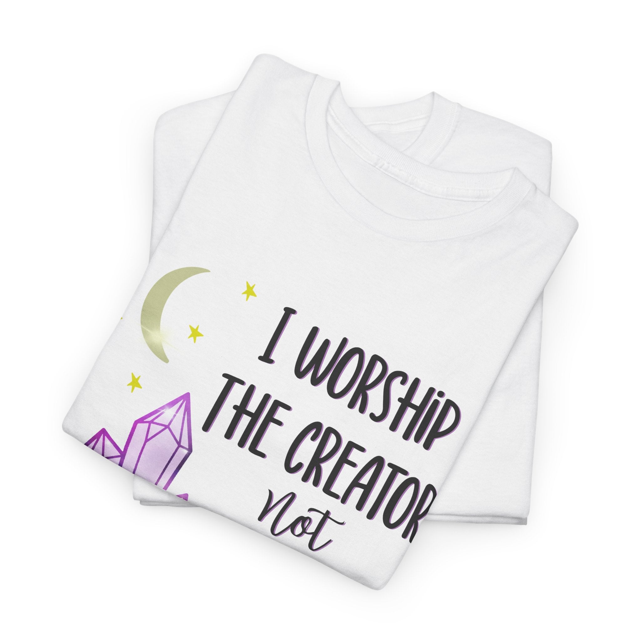 Christian Graphic Tee - "I Worship The Creator Not Creations" Crystal Moon Faith T-Shirt