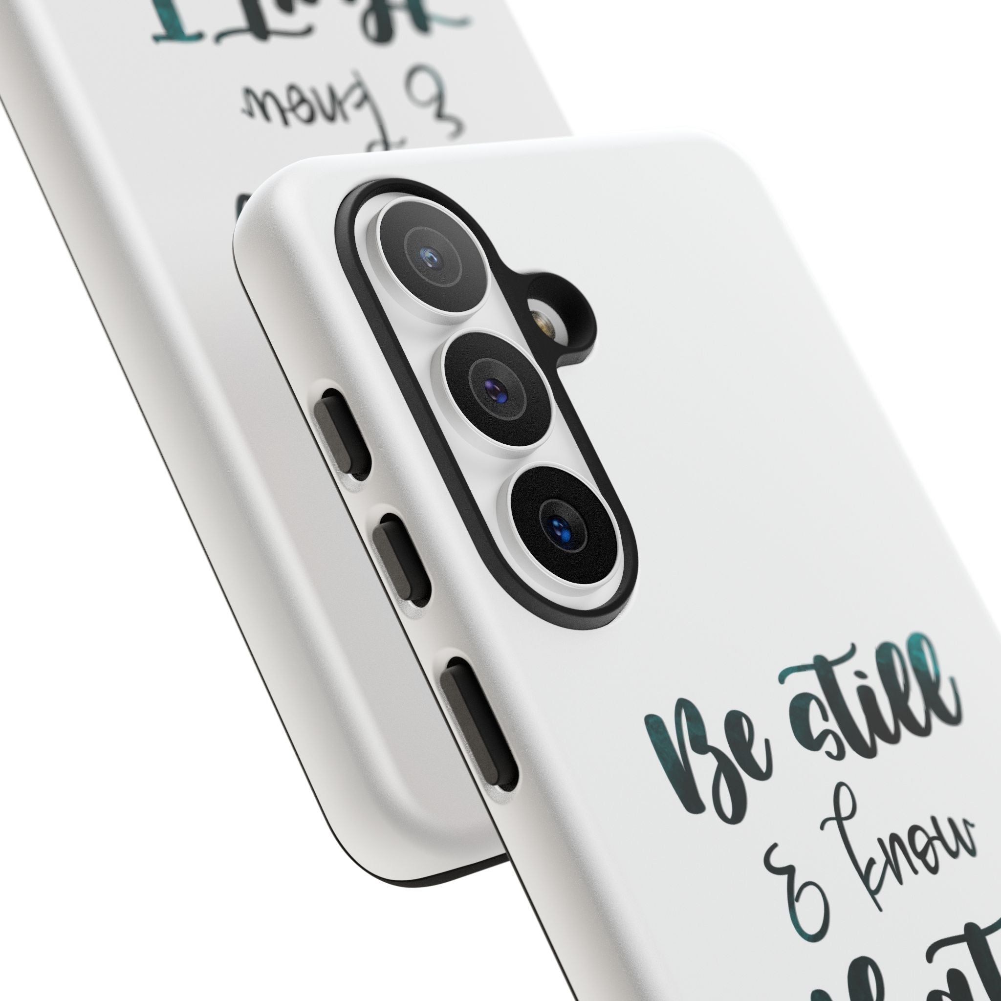 Christian Phone Case - "Be Still & Know That I Am God" Psalm 46:10 Protective Tough Case