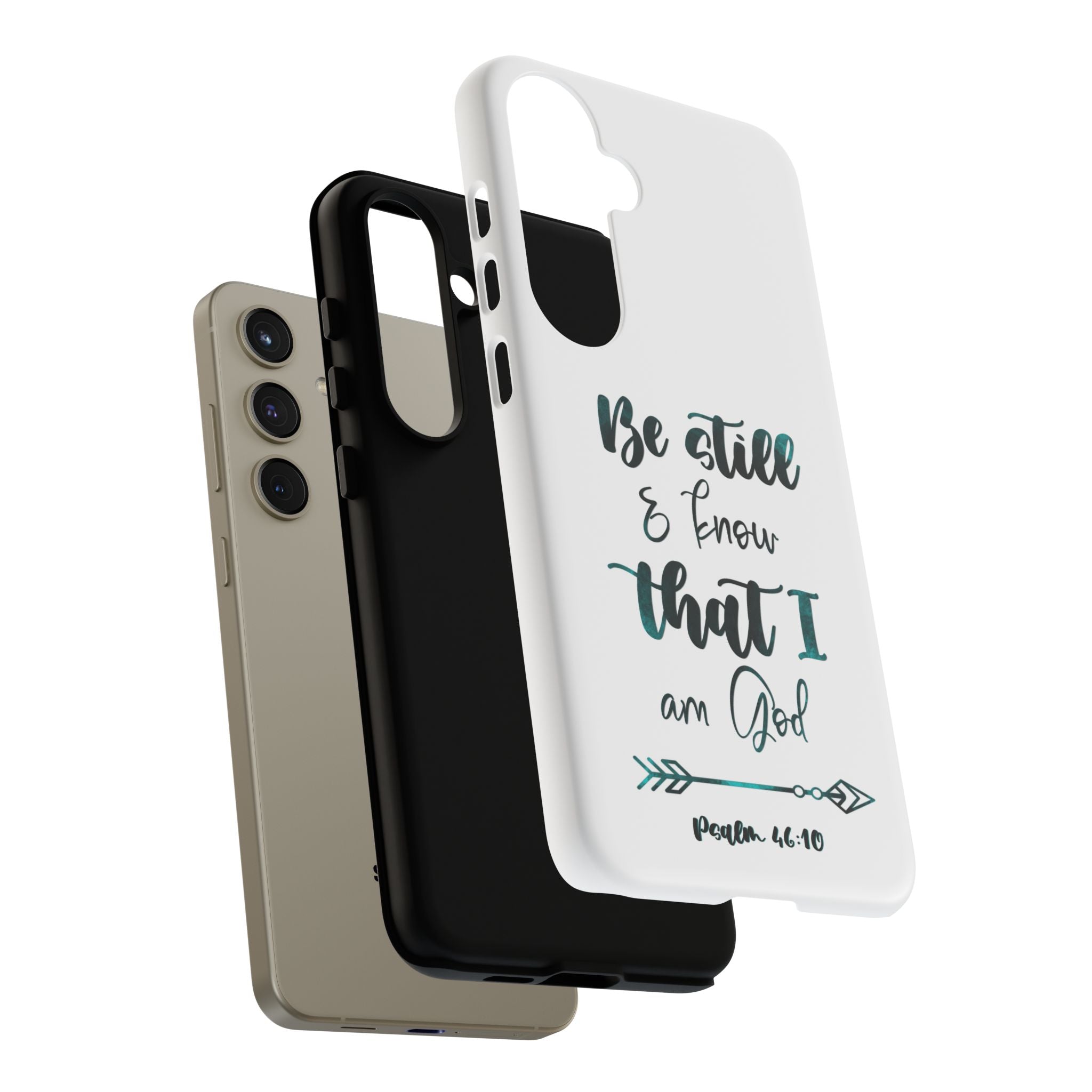 Christian Phone Case - "Be Still & Know That I Am God" Psalm 46:10 Protective Tough Case