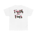 Faith Over Fear Floral T-Shirt