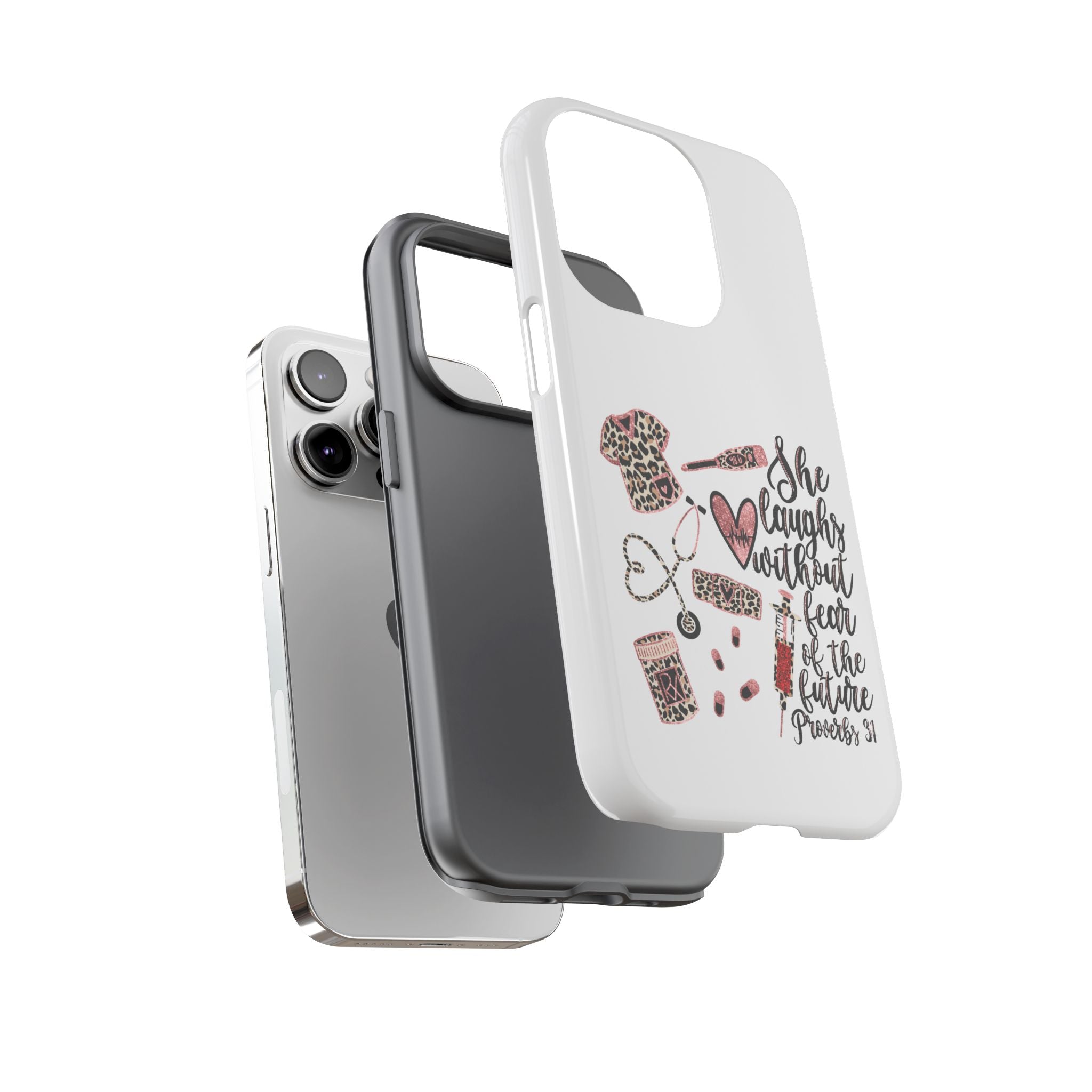 'She Laughs Without Fear' Proverbs 31 Scripture Nurse Tough Phone Case