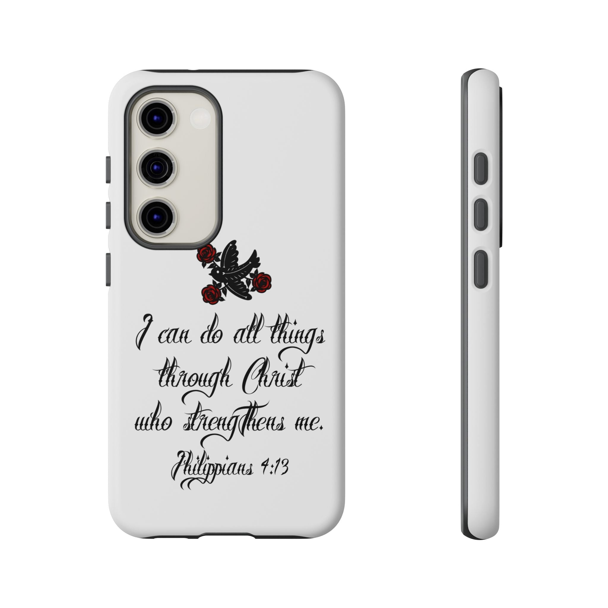 Christian Phone Case — "I can do all things through Christ" (Philippians 4:13)