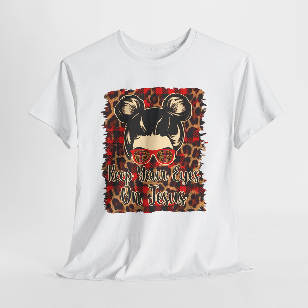 Keep your eyes on Jesus Tee