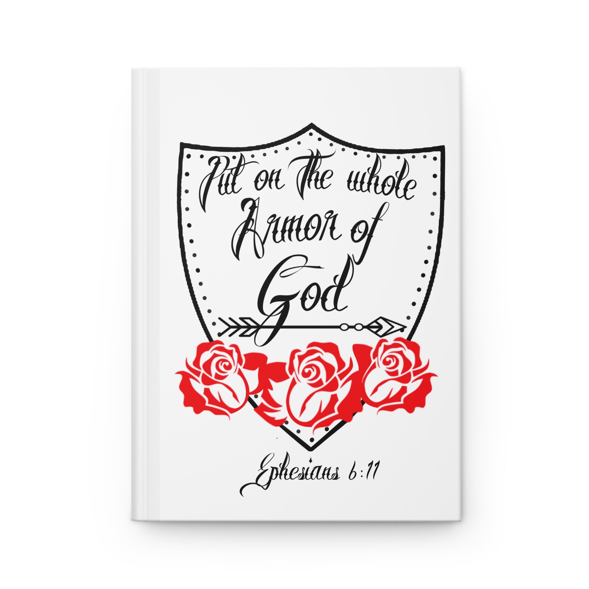 Armor of God Hardcover Journal — Ephesians 6:11 Christian Faith Notebook with Rose Shield Design
