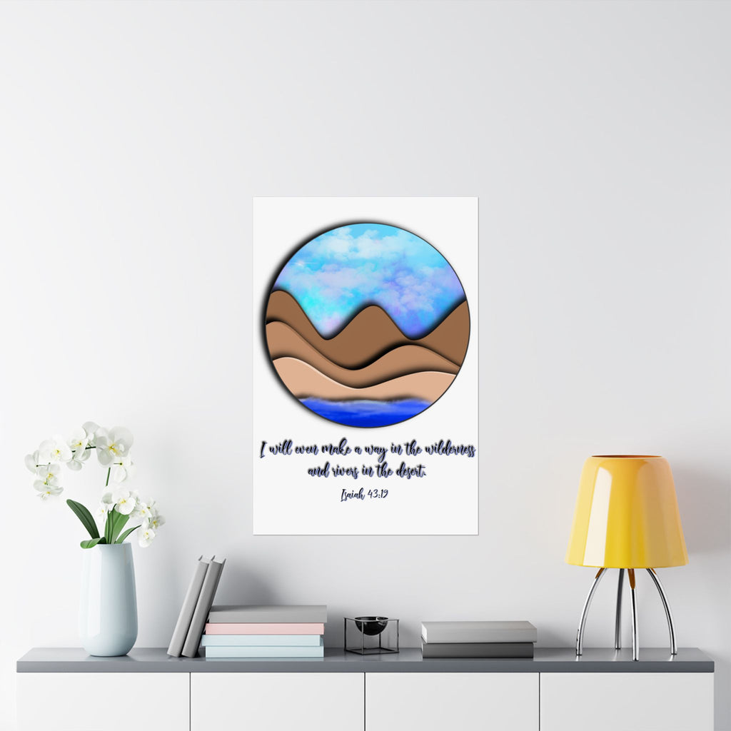 Matte Poster — "I Will Make a Way" Isaiah 43:19 Desert Landscape Print