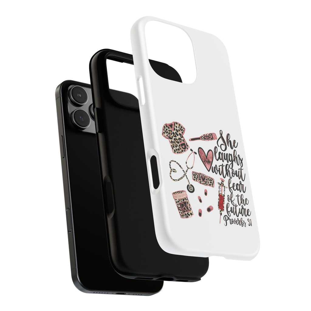 'She Laughs Without Fear' Proverbs 31 Scripture Nurse Tough Phone Case