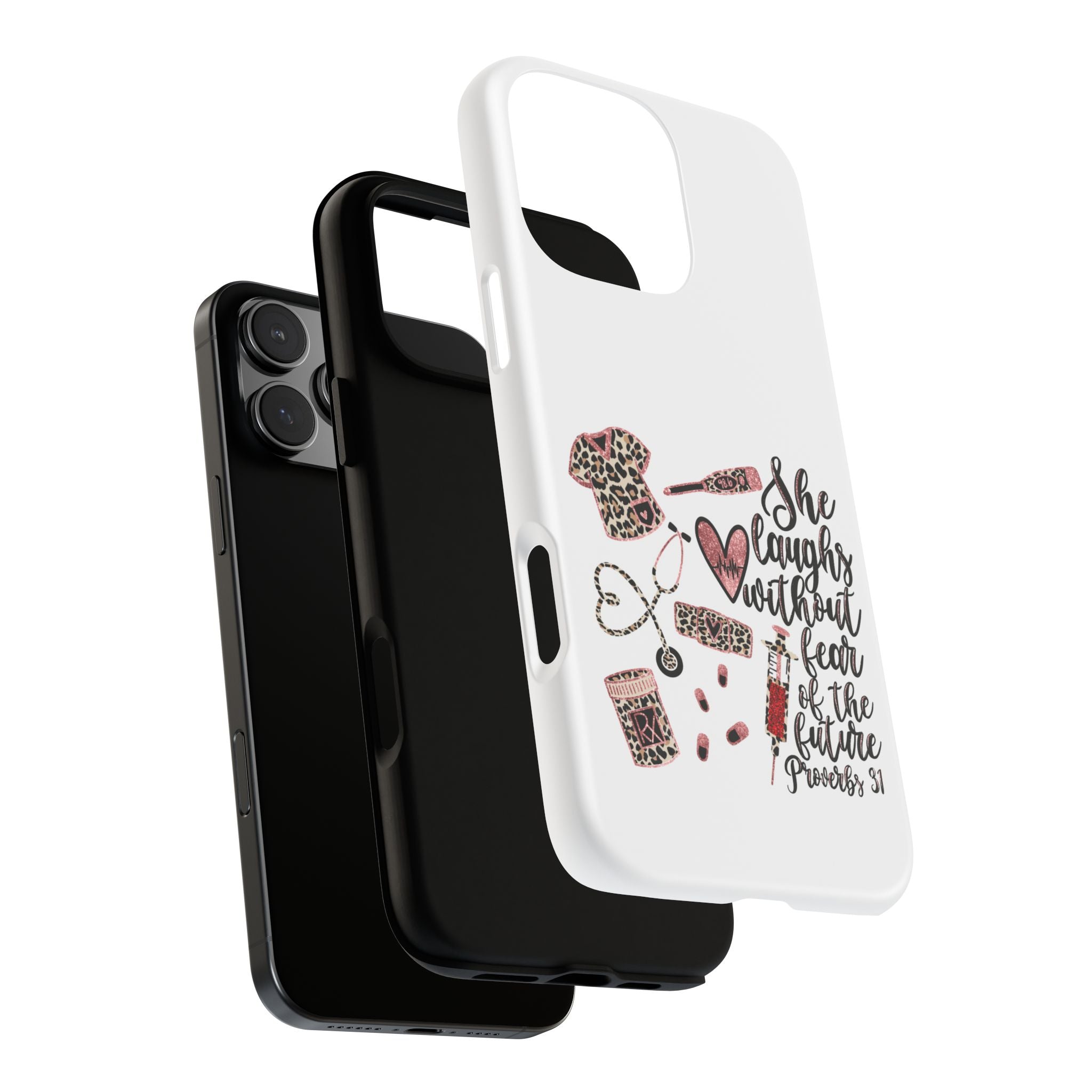 'She Laughs Without Fear' Proverbs 31 Scripture Nurse Tough Phone Case