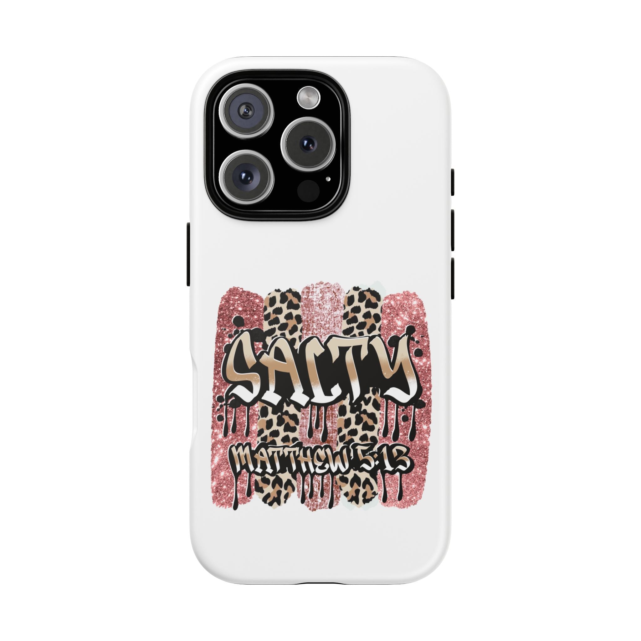 Salty Matthew 5:13 Scripture Leopard Pink Glitter Tough Case — Matthew 5:13 Scripture Phone Cover