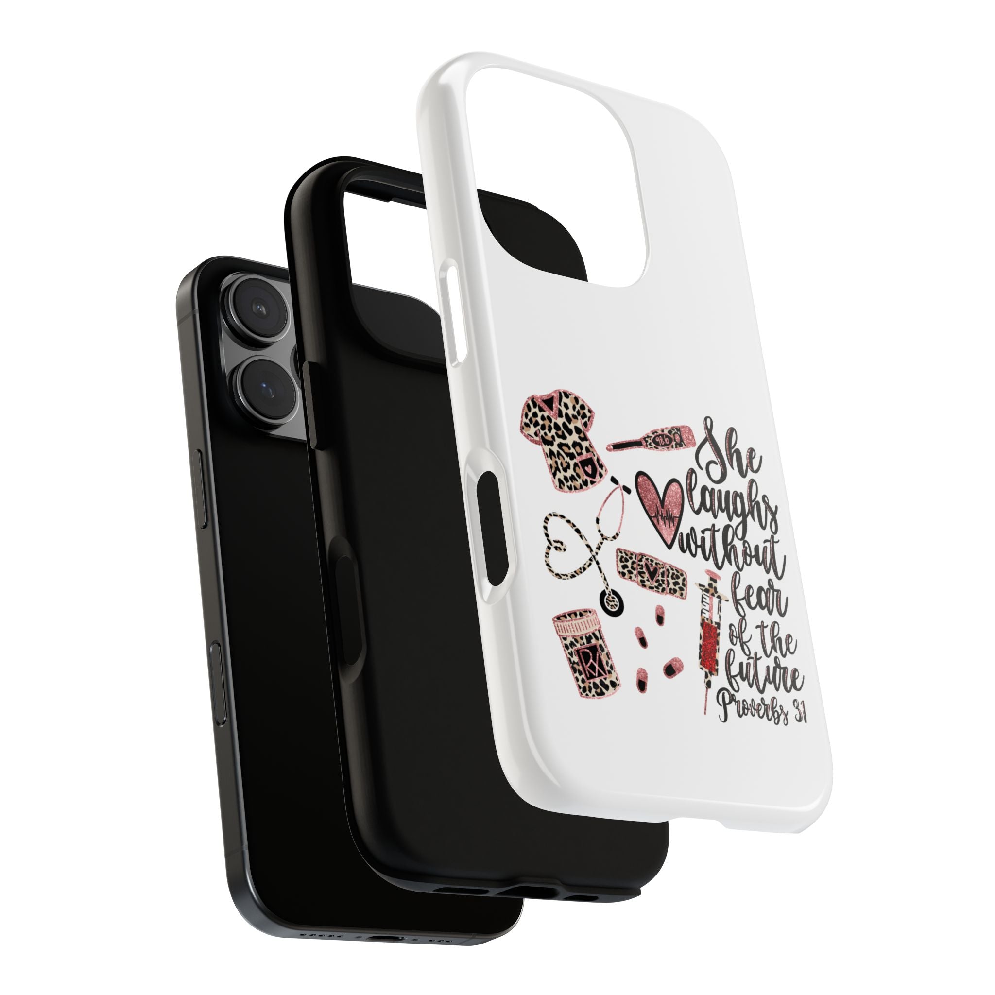 'She Laughs Without Fear' Proverbs 31 Scripture Nurse Tough Phone Case