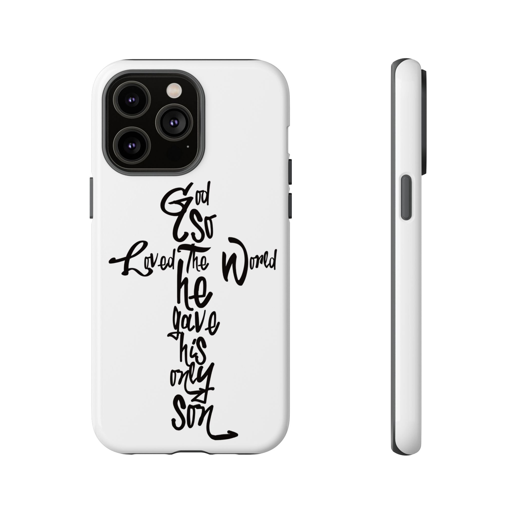 John 3:16 Bible Verse Christian Cross Phone Case — “God So Loved the World He Gave His Only Son”