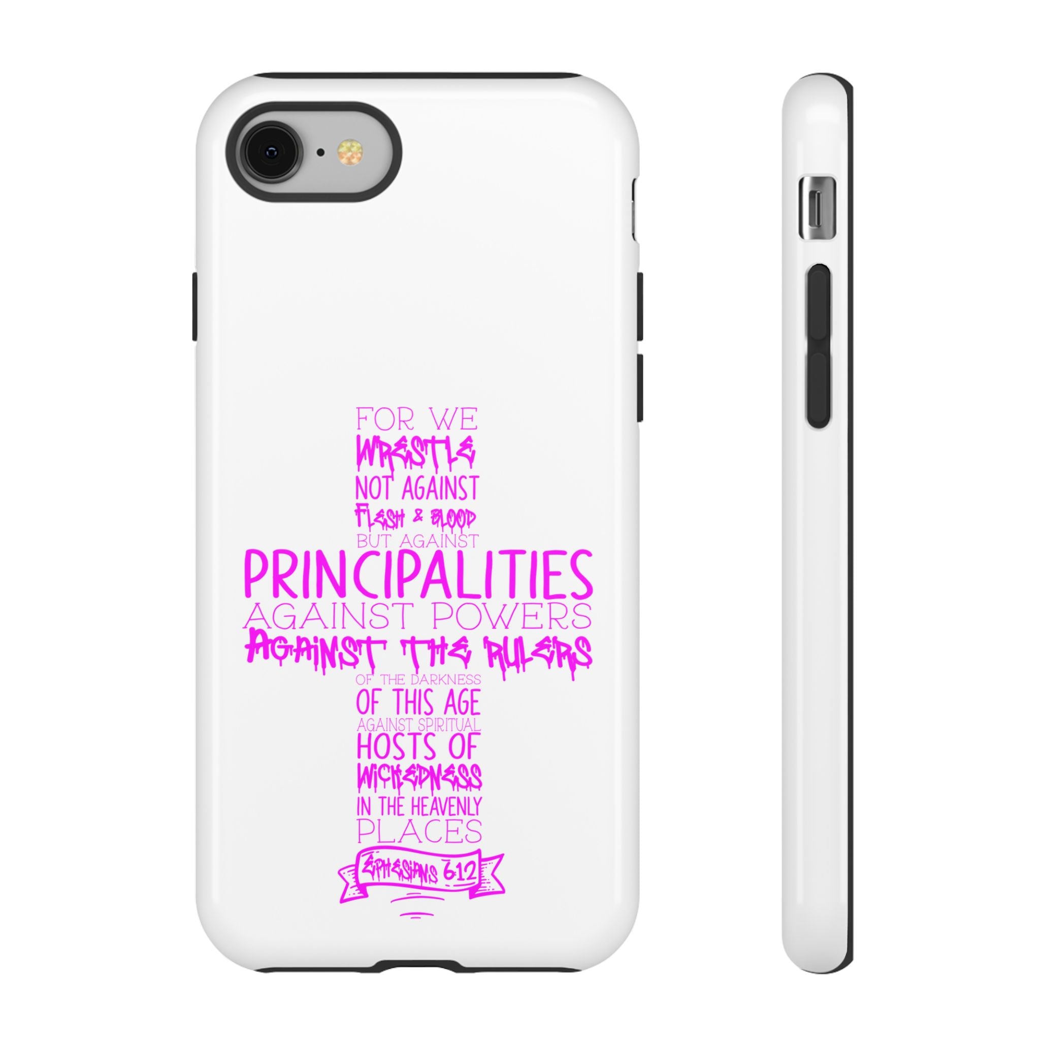 Armor of God Christian Cross Phone Case — Ephesians 6:12 Pink Typography Tough Case