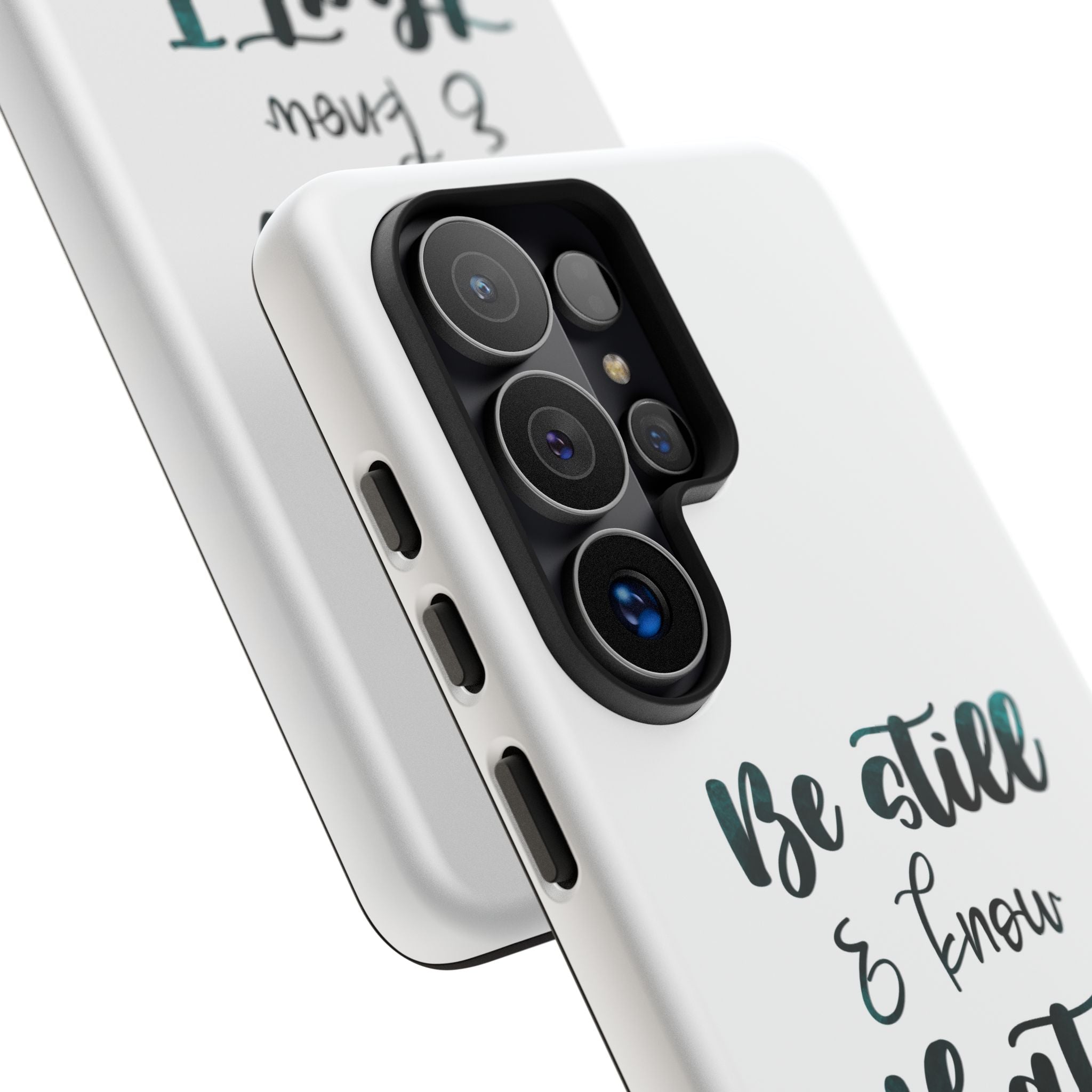 Christian Phone Case - "Be Still & Know That I Am God" Psalm 46:10 Protective Tough Case