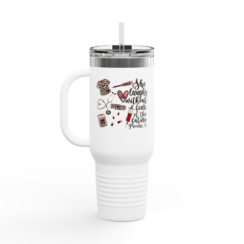40oz Insulated Travel Mug — “She Laughs Without Fear of the Future” Floral Nurse Coffee Tumbler