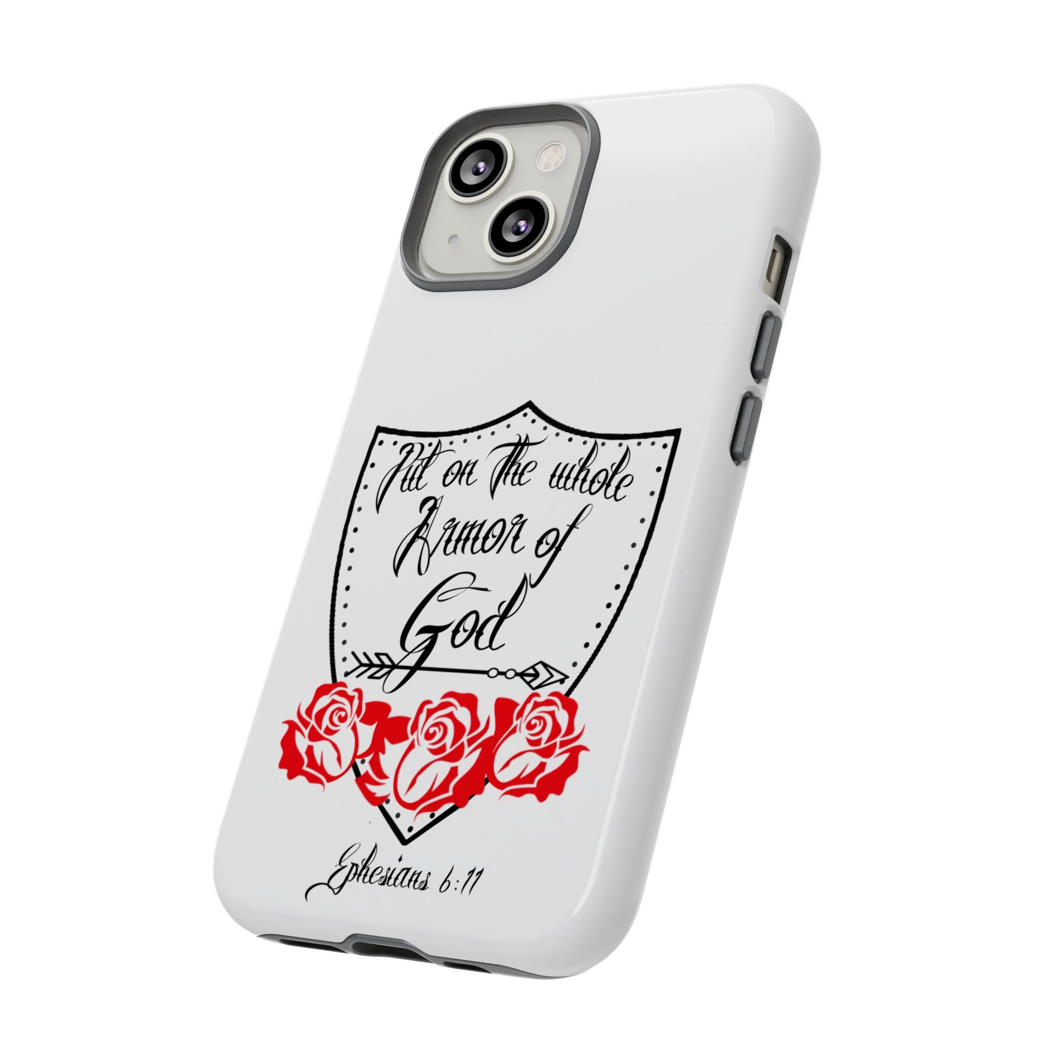 Armor of God Phone Case — Ephesians 6:11 Christian Floral Protective Cover