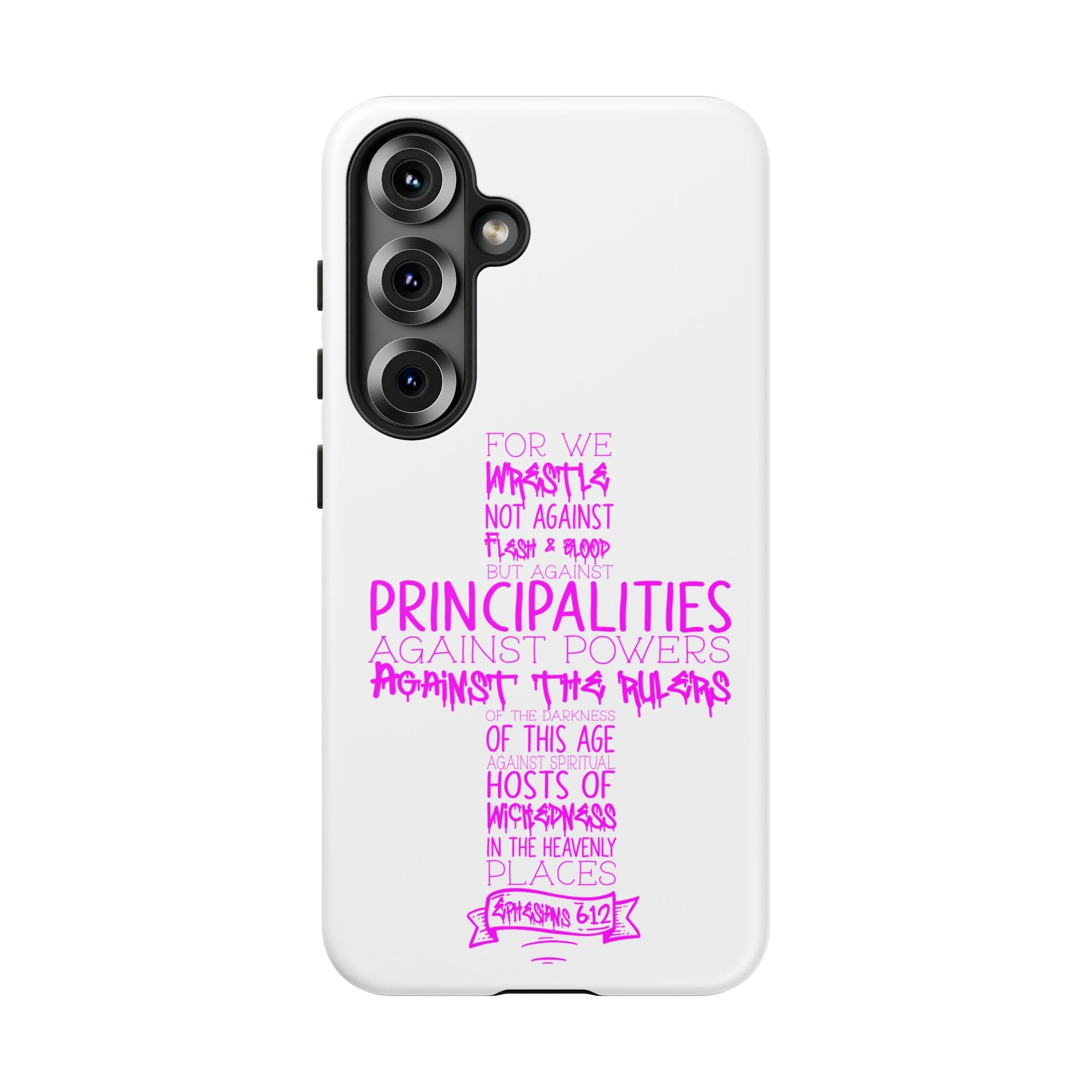 Armor of God Christian Cross Phone Case — Ephesians 6:12 Pink Typography Tough Case